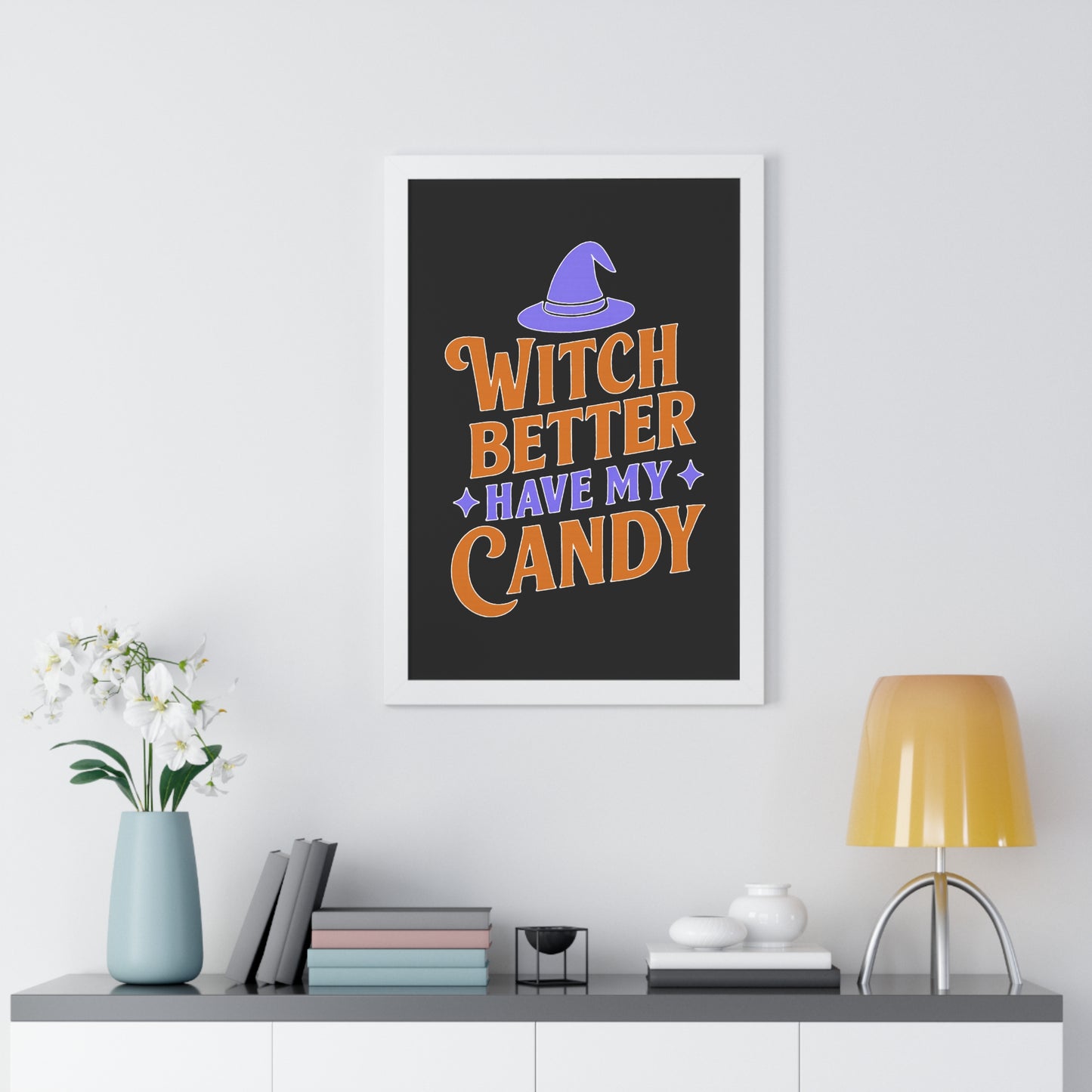 Framed Halloween Poster, Witch Better Have My Candy Wall Art, Spooky Decor for Halloween Party, Unique Gift for Witch Lovers