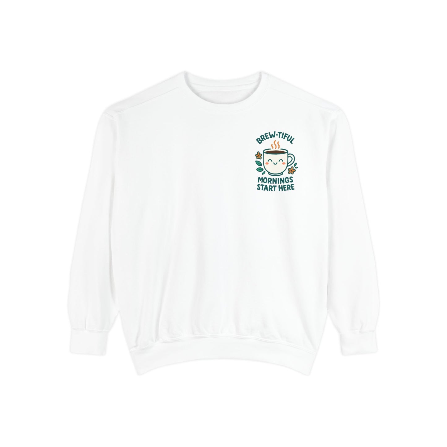 Cozy Coffee Sweatshirt, Brew-tiful Mornings Start Here, Unisex Pullover, Gift for Coffee Lovers, Casual Wear, Relaxed Style