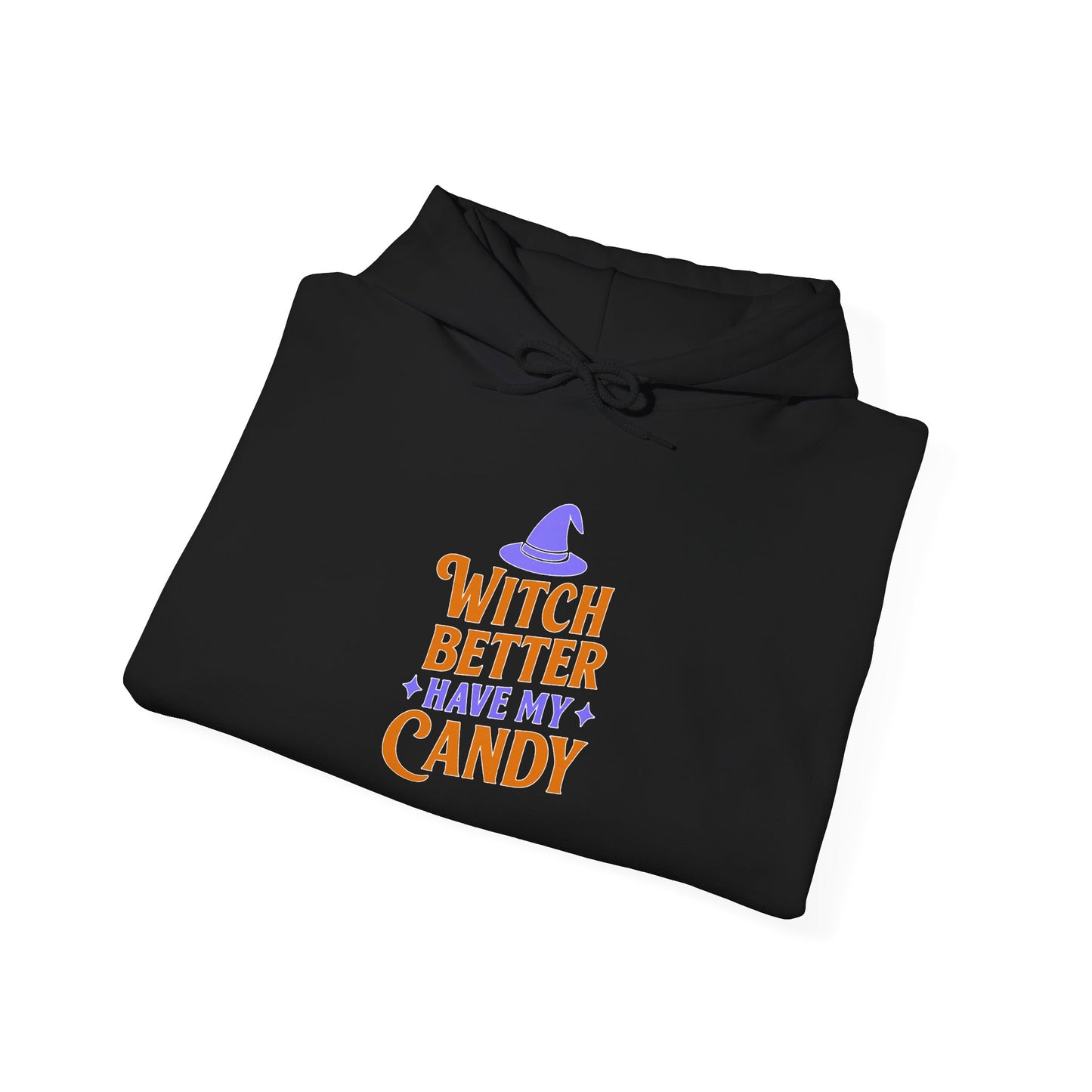 Witch Better Have My Candy Hoodie, Unisex Sweatshirt for Halloween, Cozy Gift, Spooky Season Apparel, Fall Fashion