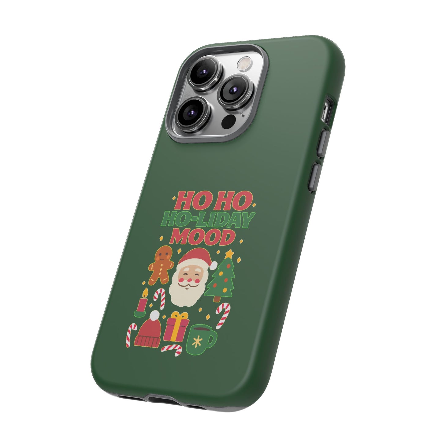 Christmas Phone Case, Ho Ho Ho-liday Mood, Festive Phone Cover, Santa Christmas Accessory, Holiday Gift, Winter Vibes