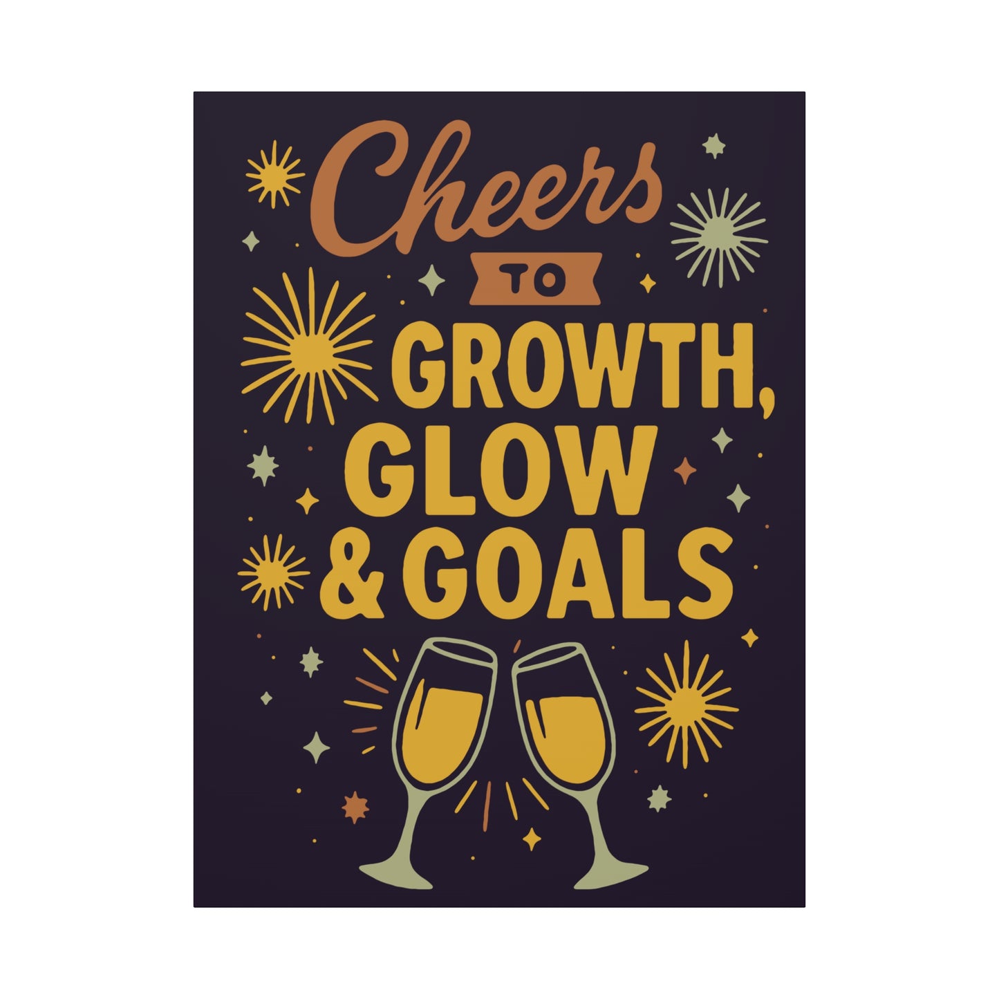 Cheers to Growth Canvas Wall Art, Motivational Decor, Inspirational Print for Home, Office, Gift for Graduates, New Year Vibes