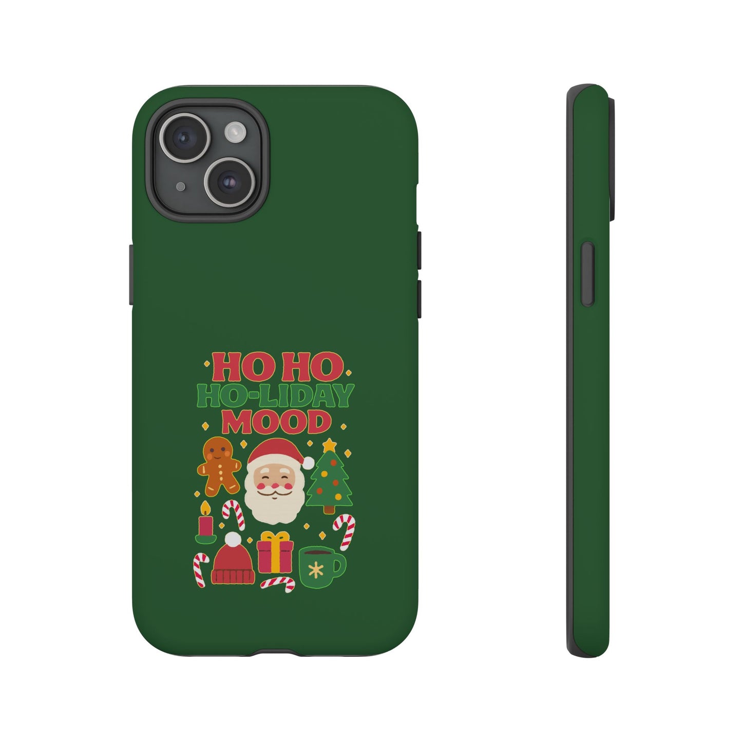 Christmas Phone Case, Ho Ho Ho-liday Mood, Festive Phone Cover, Santa Christmas Accessory, Holiday Gift, Winter Vibes
