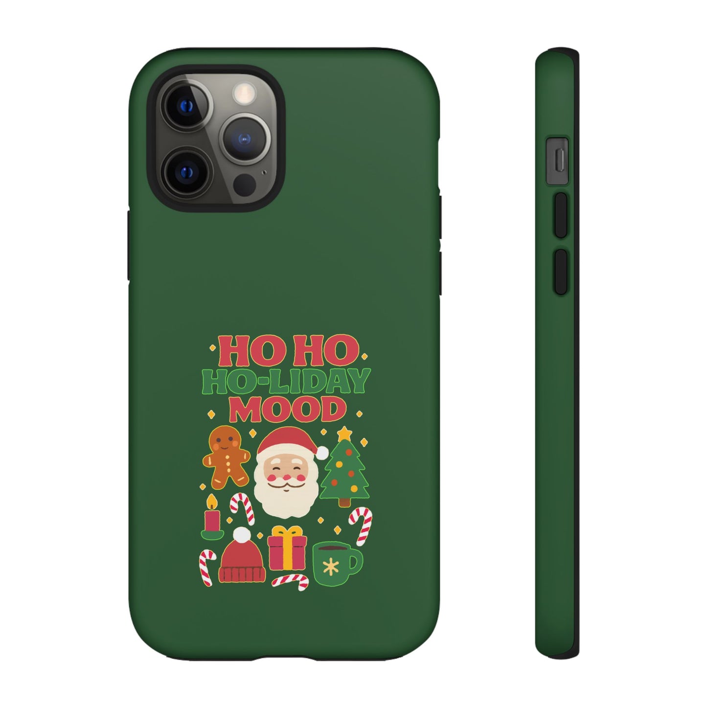 Christmas Phone Case, Ho Ho Ho-liday Mood, Festive Phone Cover, Santa Christmas Accessory, Holiday Gift, Winter Vibes