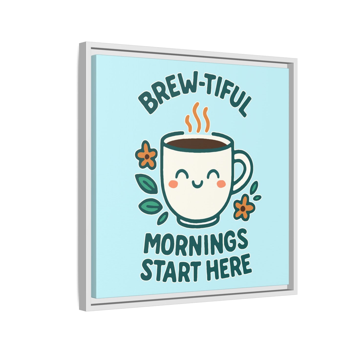 Framed Canvas Art, Brew-tiful Mornings Wall Decor, Coffee Lovers Gift, Kitchen Decoration, Cozy Home Art, Cute Framed Print