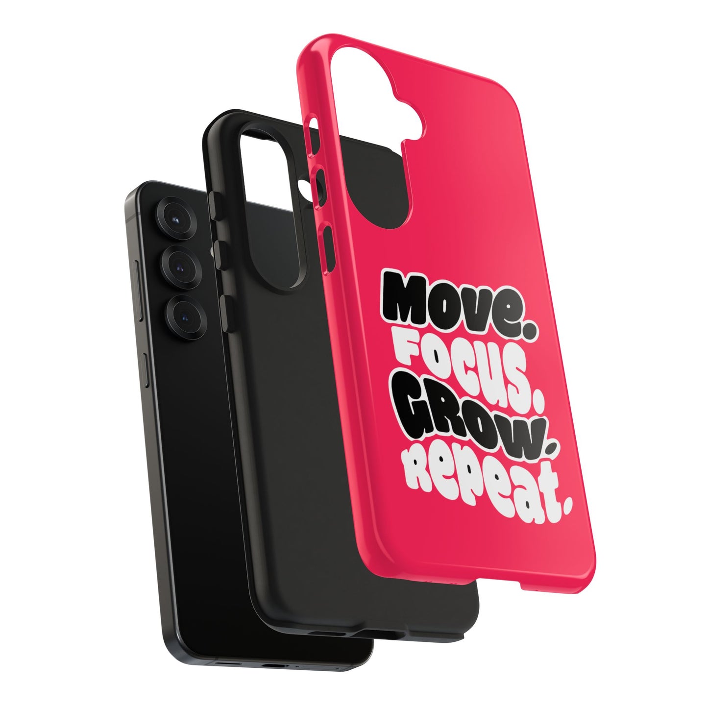 Move. Focus. Grow. Repeat. - Phone Case