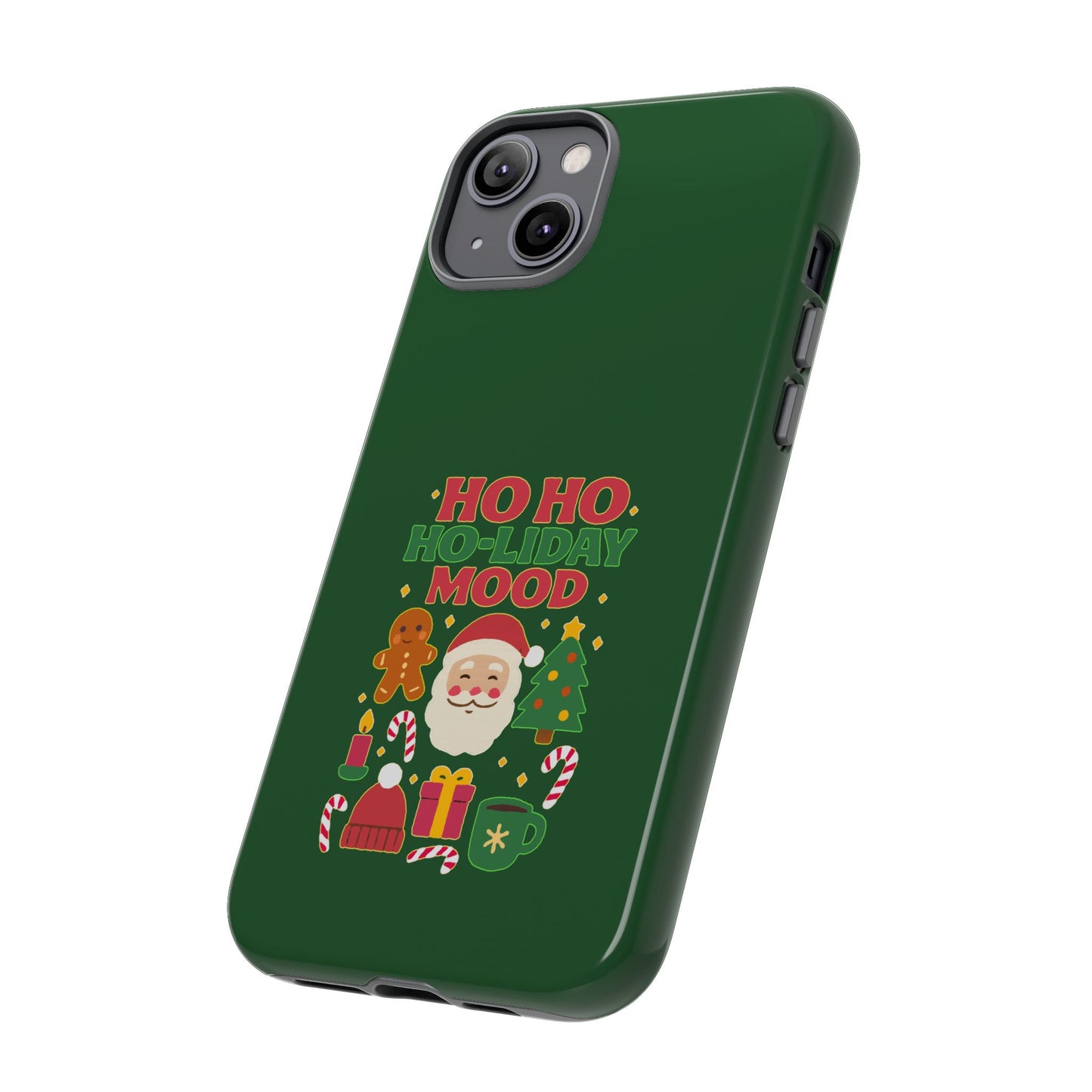 Christmas Phone Case, Ho Ho Ho-liday Mood, Festive Phone Cover, Santa Christmas Accessory, Holiday Gift, Winter Vibes