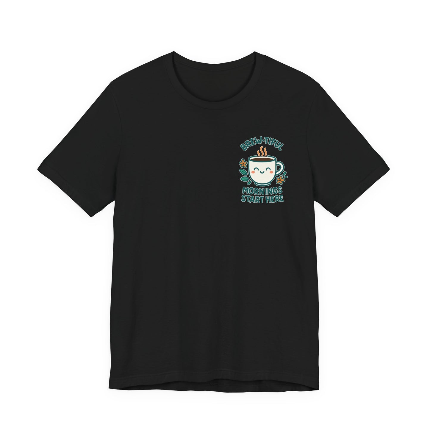 Cute Coffee Lover T-Shirt, Brew-tiful Mornings Start Here Tee, Perfect for Baristas, Gift for Coffee Enthusiasts, Cozy Everyday Wear