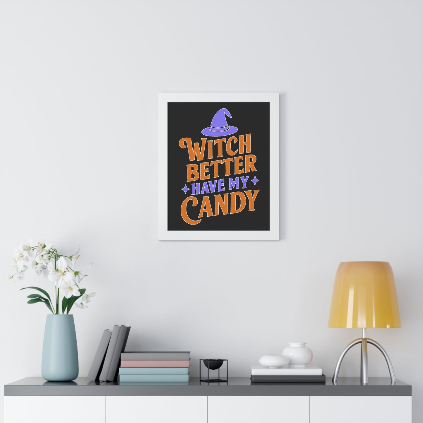 Framed Halloween Poster, Witch Better Have My Candy Wall Art, Spooky Decor for Halloween Party, Unique Gift for Witch Lovers