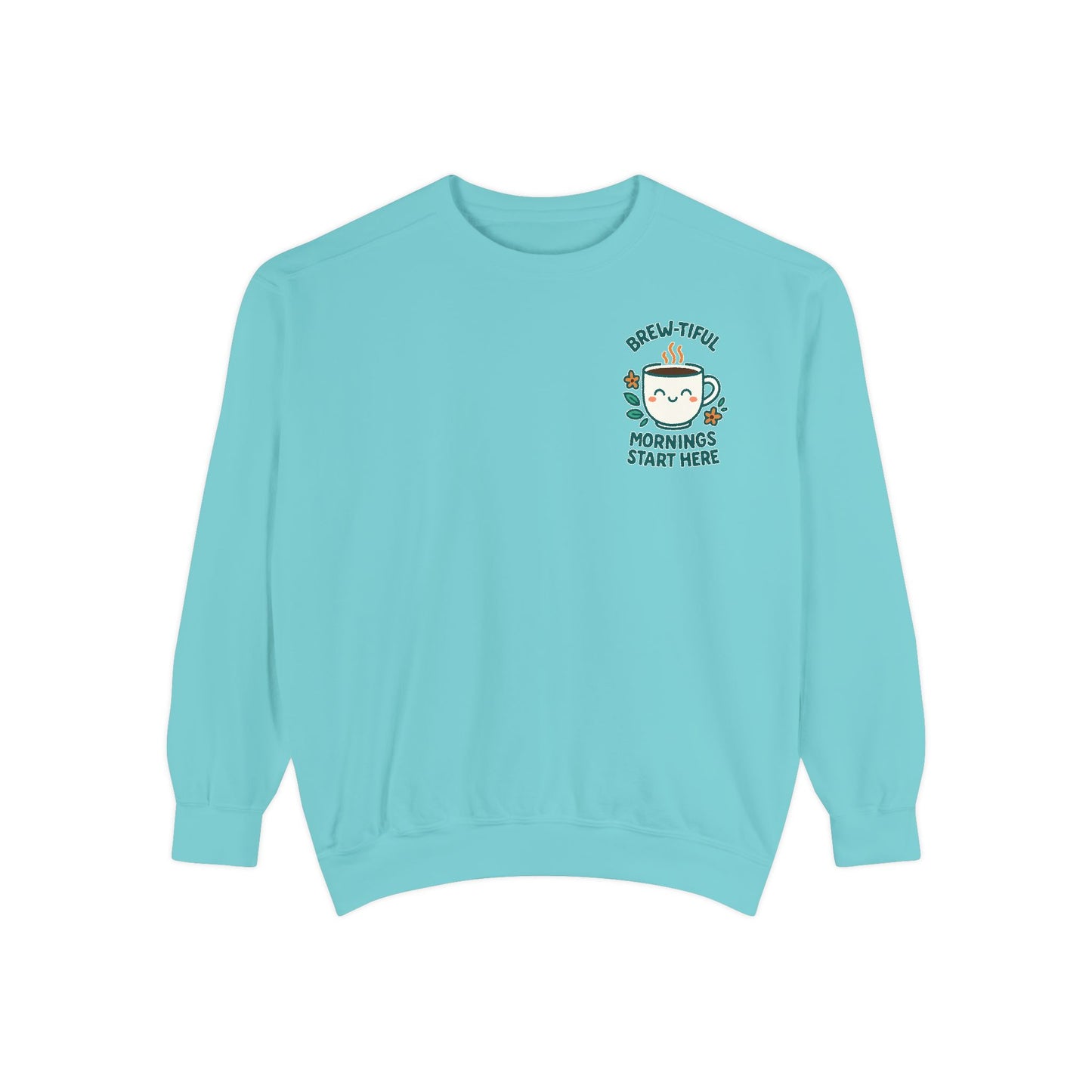 Cozy Coffee Sweatshirt, Brew-tiful Mornings Start Here, Unisex Pullover, Gift for Coffee Lovers, Casual Wear, Relaxed Style