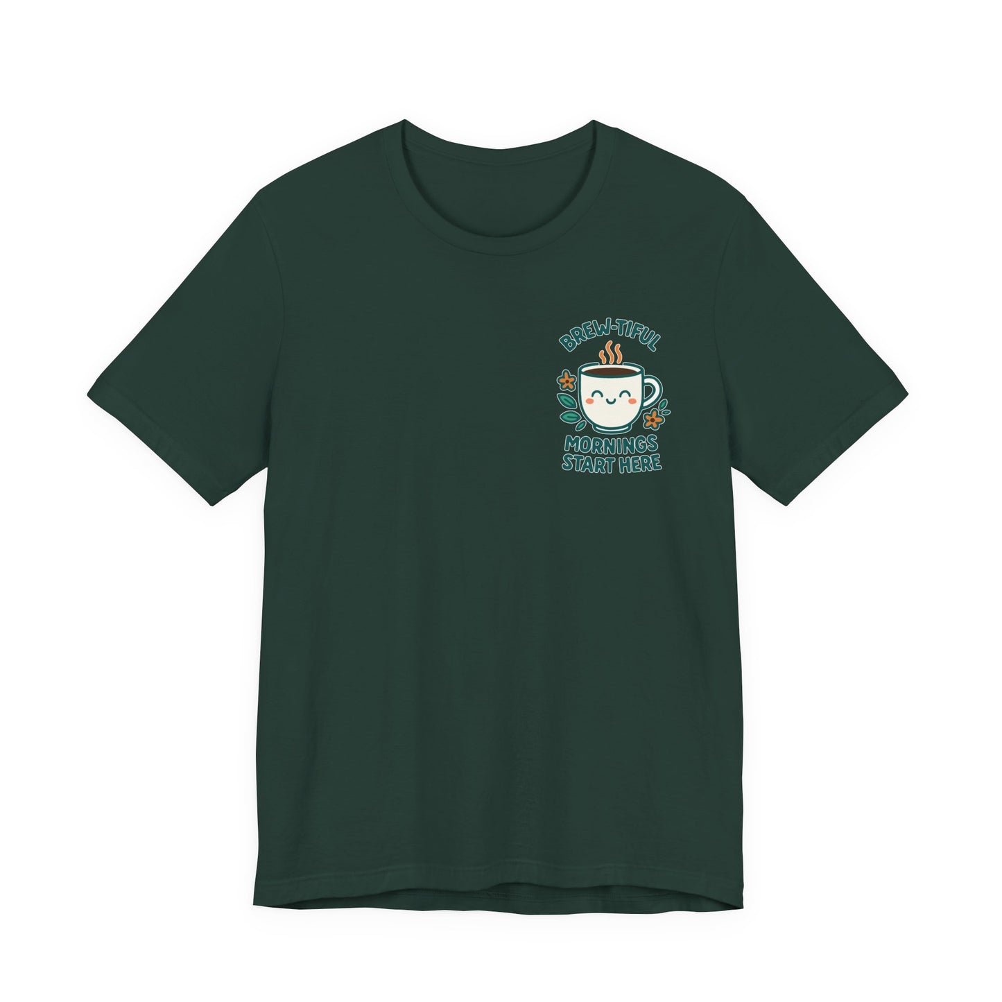 Cute Coffee Lover T-Shirt, Brew-tiful Mornings Start Here Tee, Perfect for Baristas, Gift for Coffee Enthusiasts, Cozy Everyday Wear
