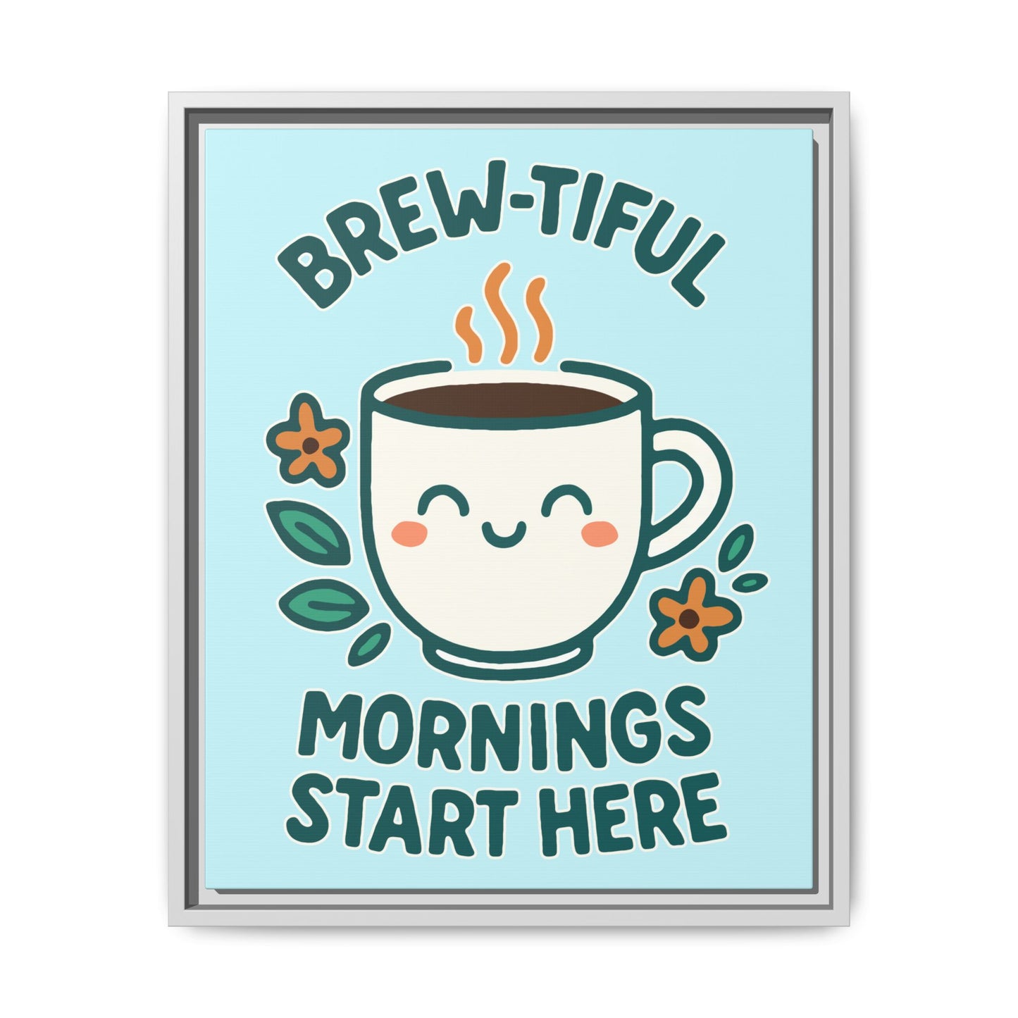 Framed Canvas Art, Brew-tiful Mornings Wall Decor, Coffee Lovers Gift, Kitchen Decoration, Cozy Home Art, Cute Framed Print