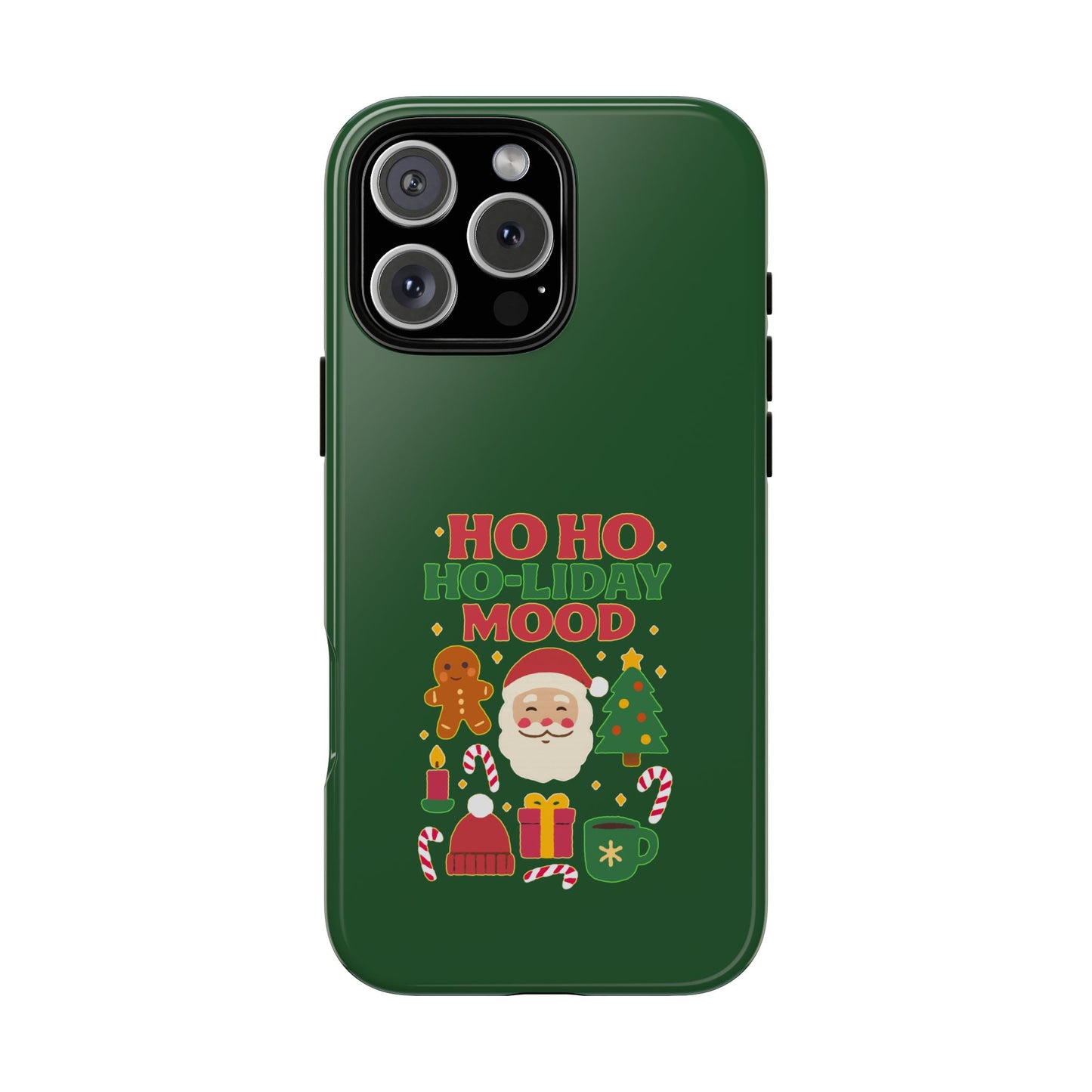 Christmas Phone Case, Ho Ho Ho-liday Mood, Festive Phone Cover, Santa Christmas Accessory, Holiday Gift, Winter Vibes
