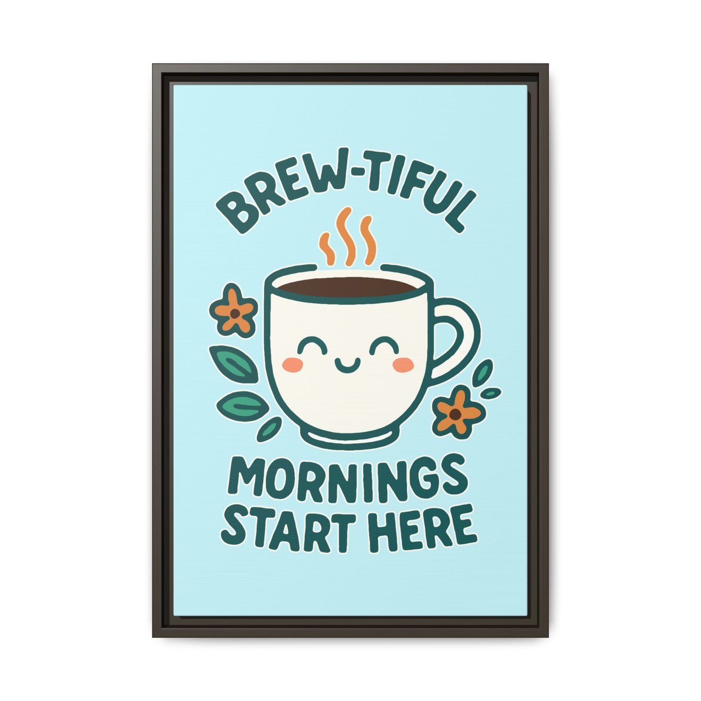 Framed Canvas Art, Brew-tiful Mornings Wall Decor, Coffee Lovers Gift, Kitchen Decoration, Cozy Home Art, Cute Framed Print