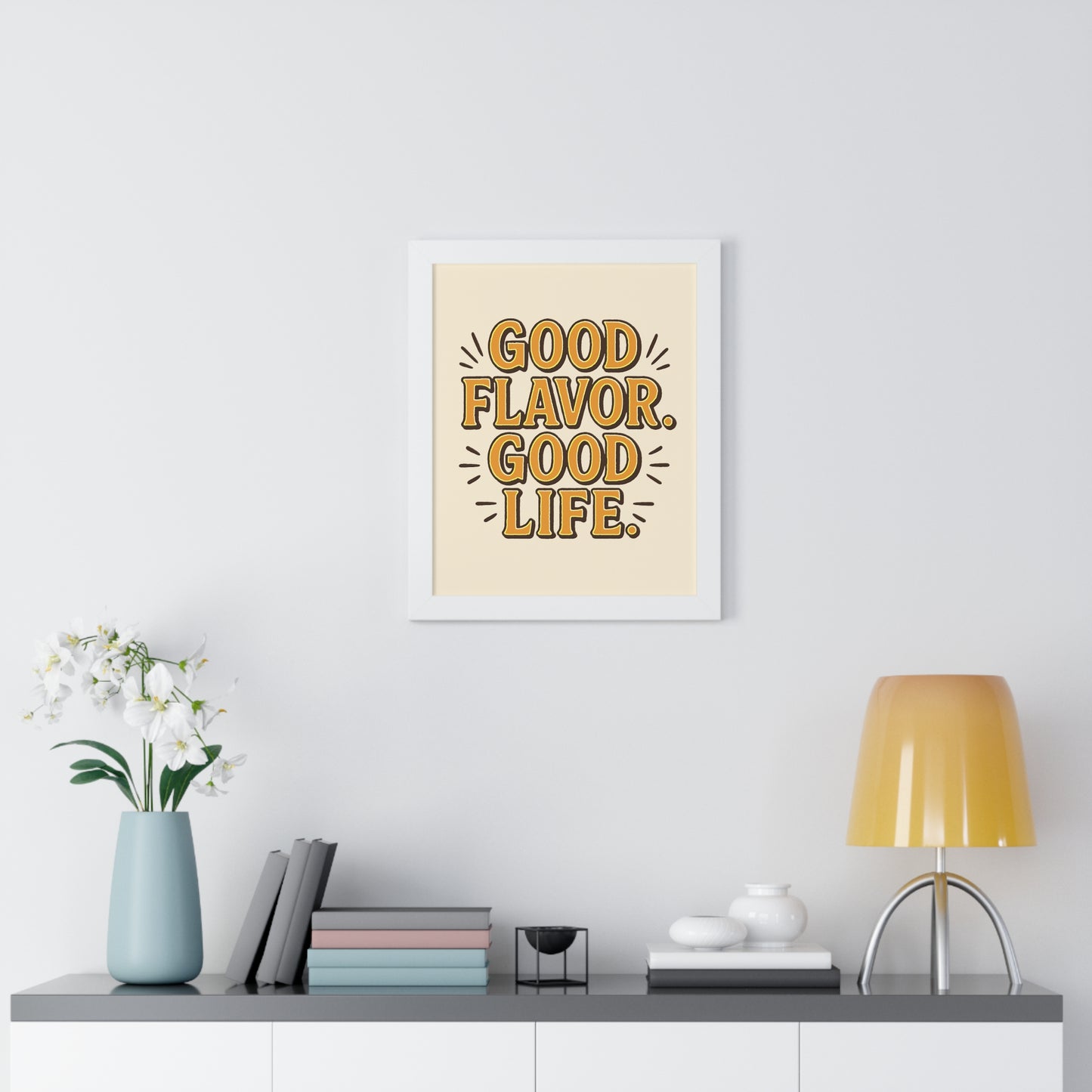 Good Flavor. Good Life. - Framed Poster