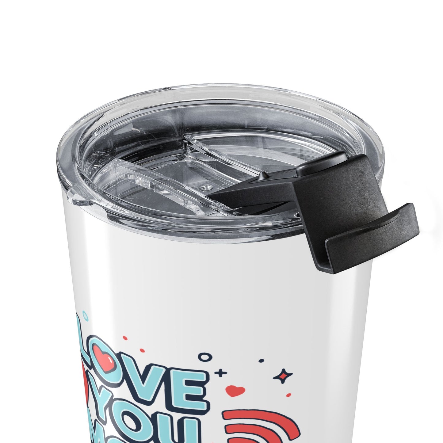 Love You More Than Wi-Fi - Tumbler