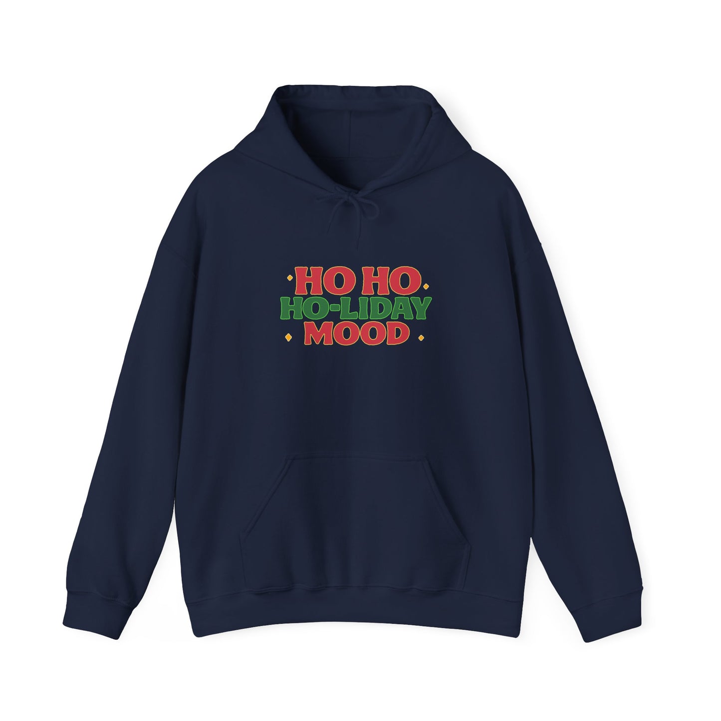 Festive Holiday Sweatshirt, Cozy Christmas Hoodie, Winter Gift, Unisex Pullover, Ho Ho Ho-liday Mood, Holiday Apparel, Seasonal Wear