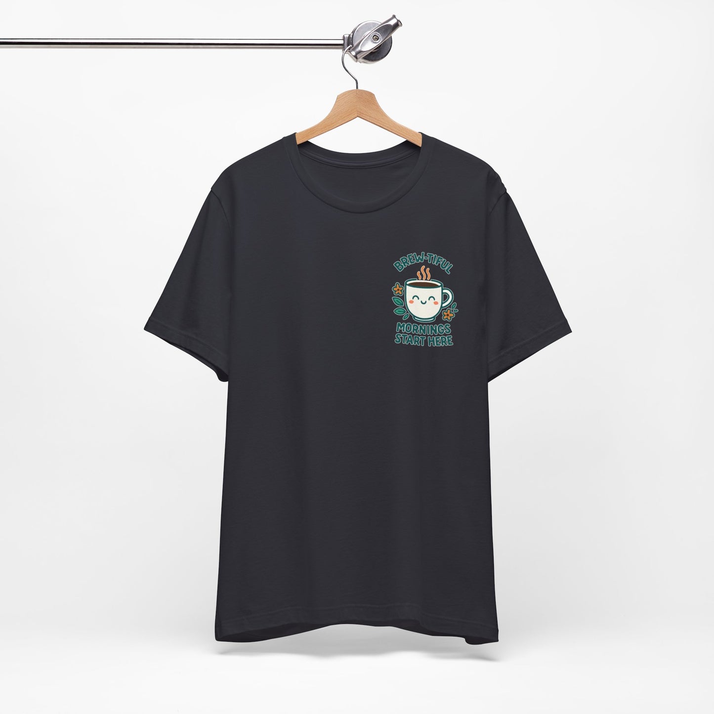 Cute Coffee Lover T-Shirt, Brew-tiful Mornings Start Here Tee, Perfect for Baristas, Gift for Coffee Enthusiasts, Cozy Everyday Wear