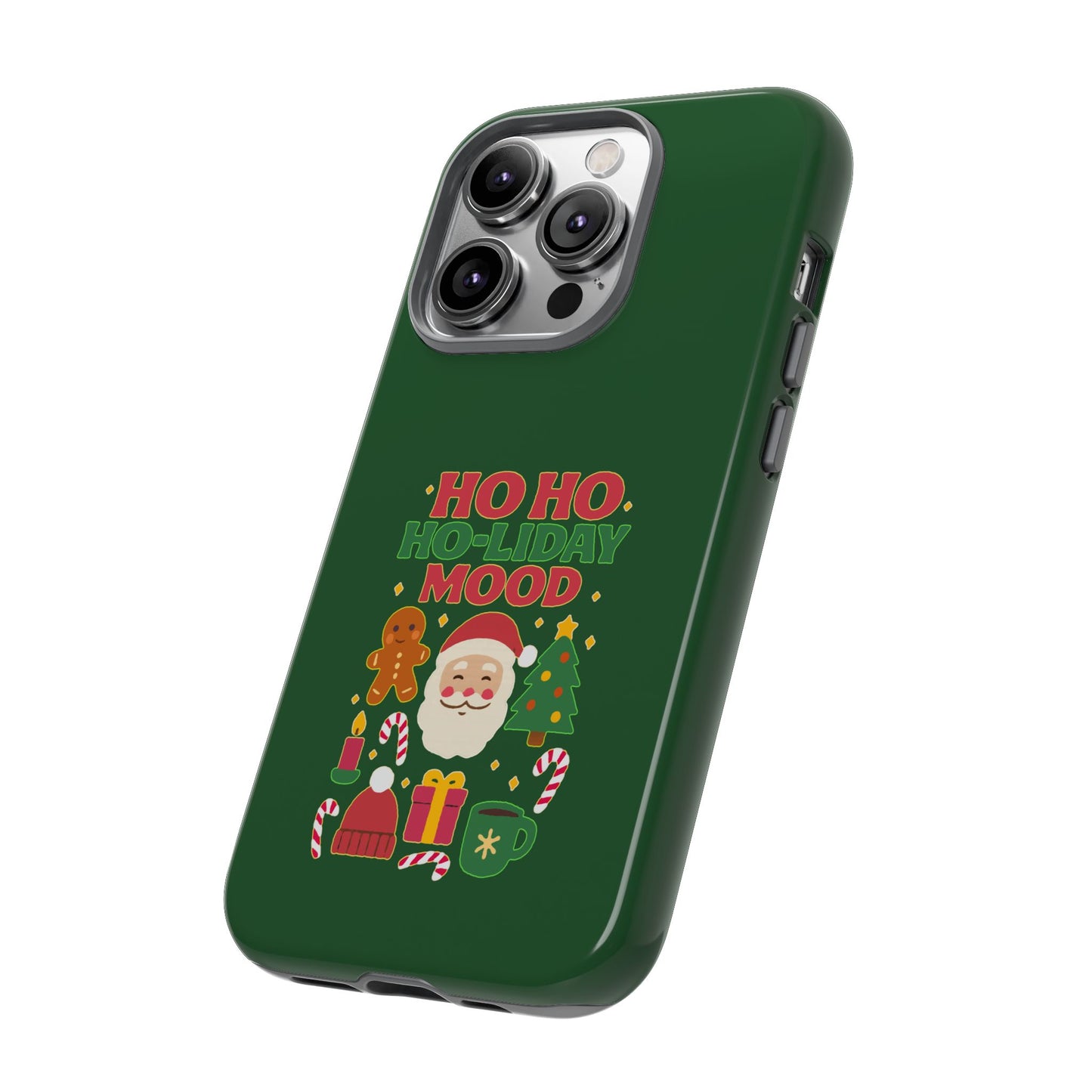 Christmas Phone Case, Ho Ho Ho-liday Mood, Festive Phone Cover, Santa Christmas Accessory, Holiday Gift, Winter Vibes