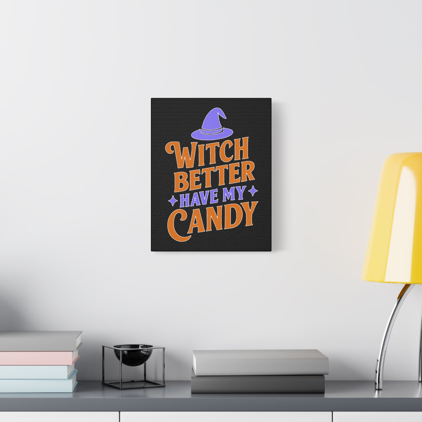 Halloween Canvas Wall Art, Witch Better Have My Candy Sign, Spooky Decor, Trick or Treat Wall Hanging, Fall Home Decor, October Celebration
