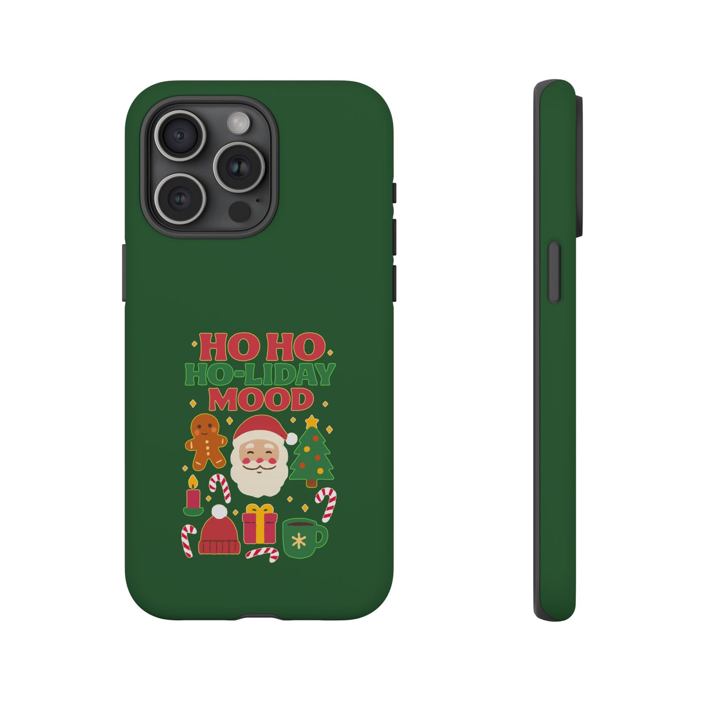 Christmas Phone Case, Ho Ho Ho-liday Mood, Festive Phone Cover, Santa Christmas Accessory, Holiday Gift, Winter Vibes