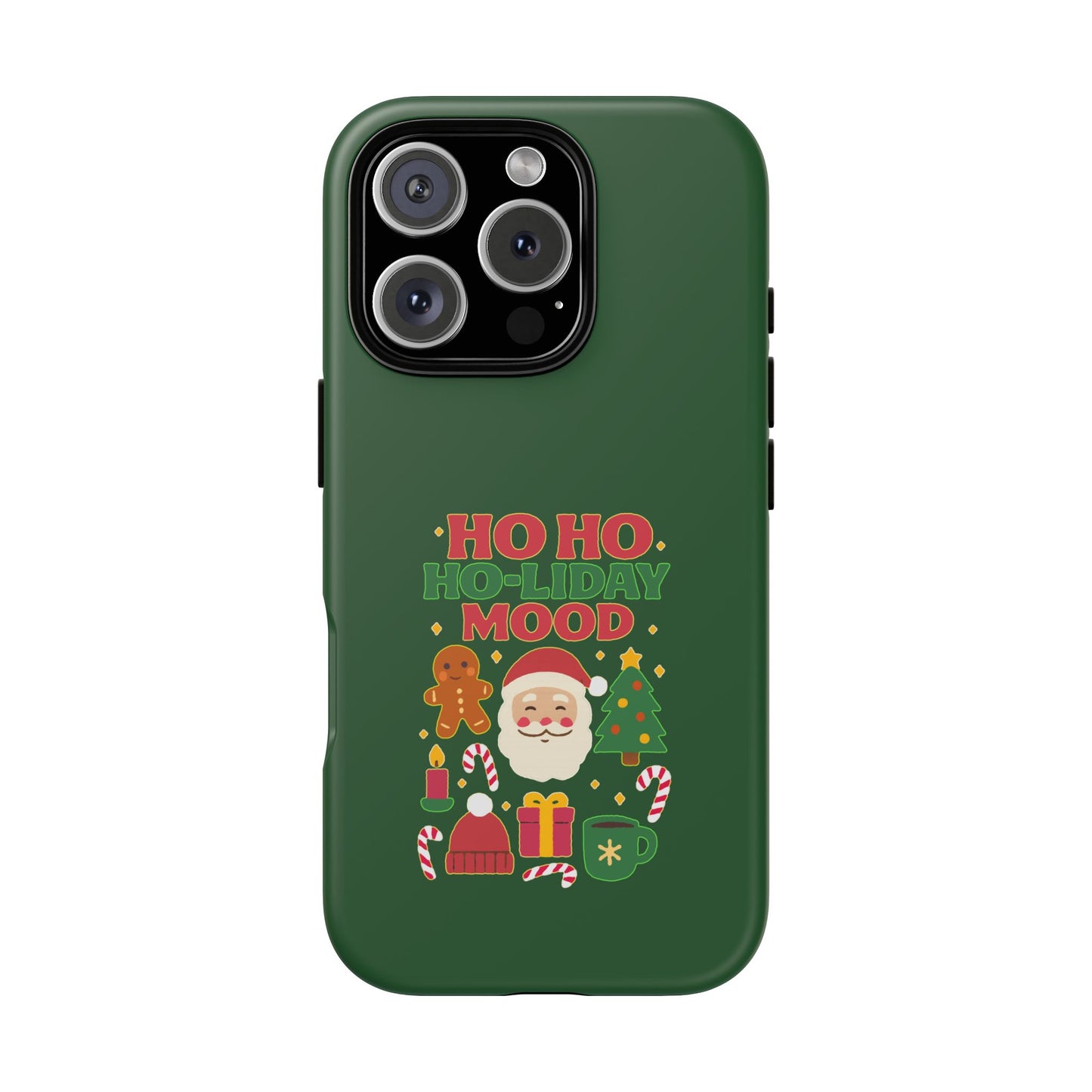 Christmas Phone Case, Ho Ho Ho-liday Mood, Festive Phone Cover, Santa Christmas Accessory, Holiday Gift, Winter Vibes