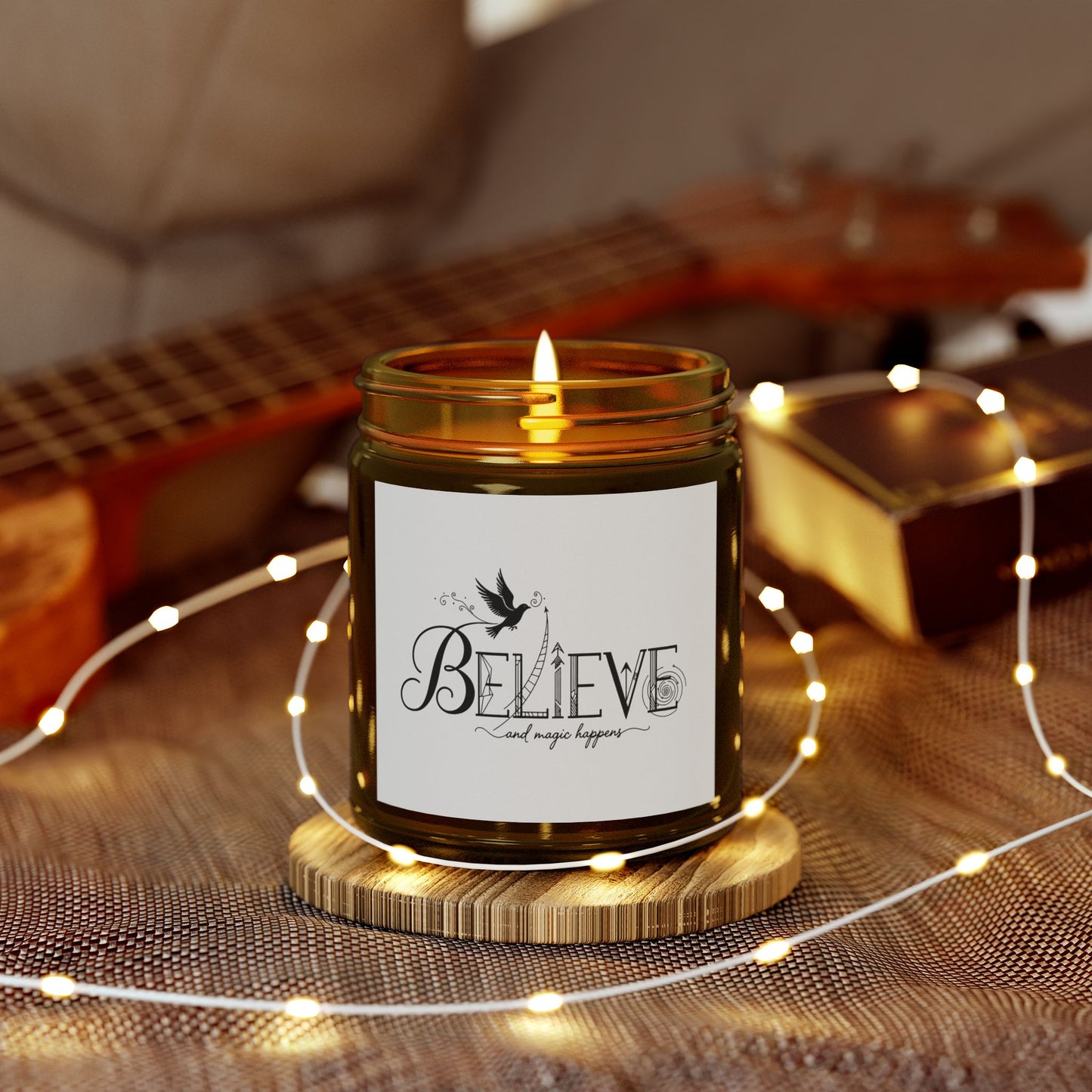 Believe and Magic Happens - Scented Candle