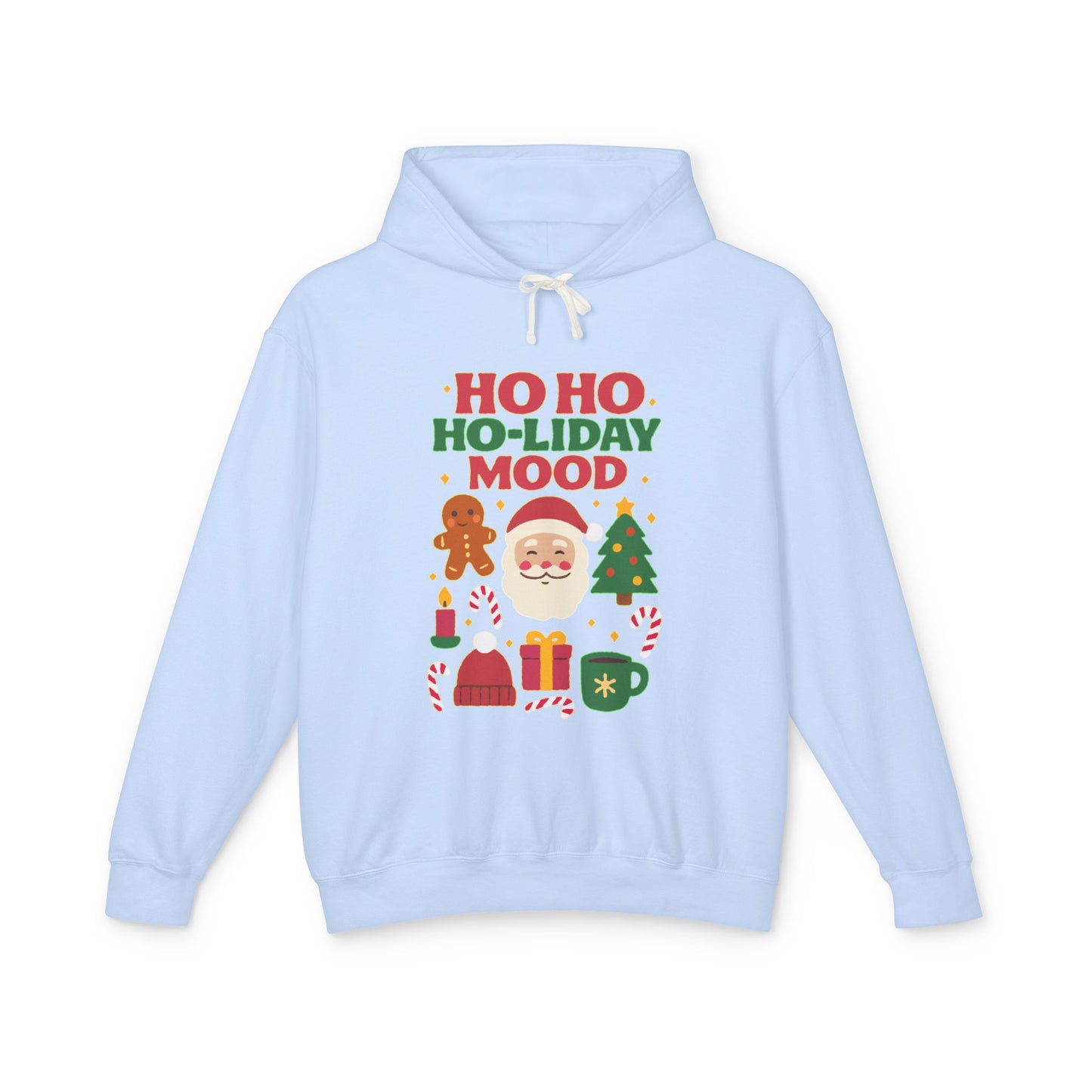 Unisex Holiday Hoodie, Ho Ho Ho-liday Mood, Christmas Gift, Festive Apparel, Cozy Sweatshirt, Holiday Season Wardrobe