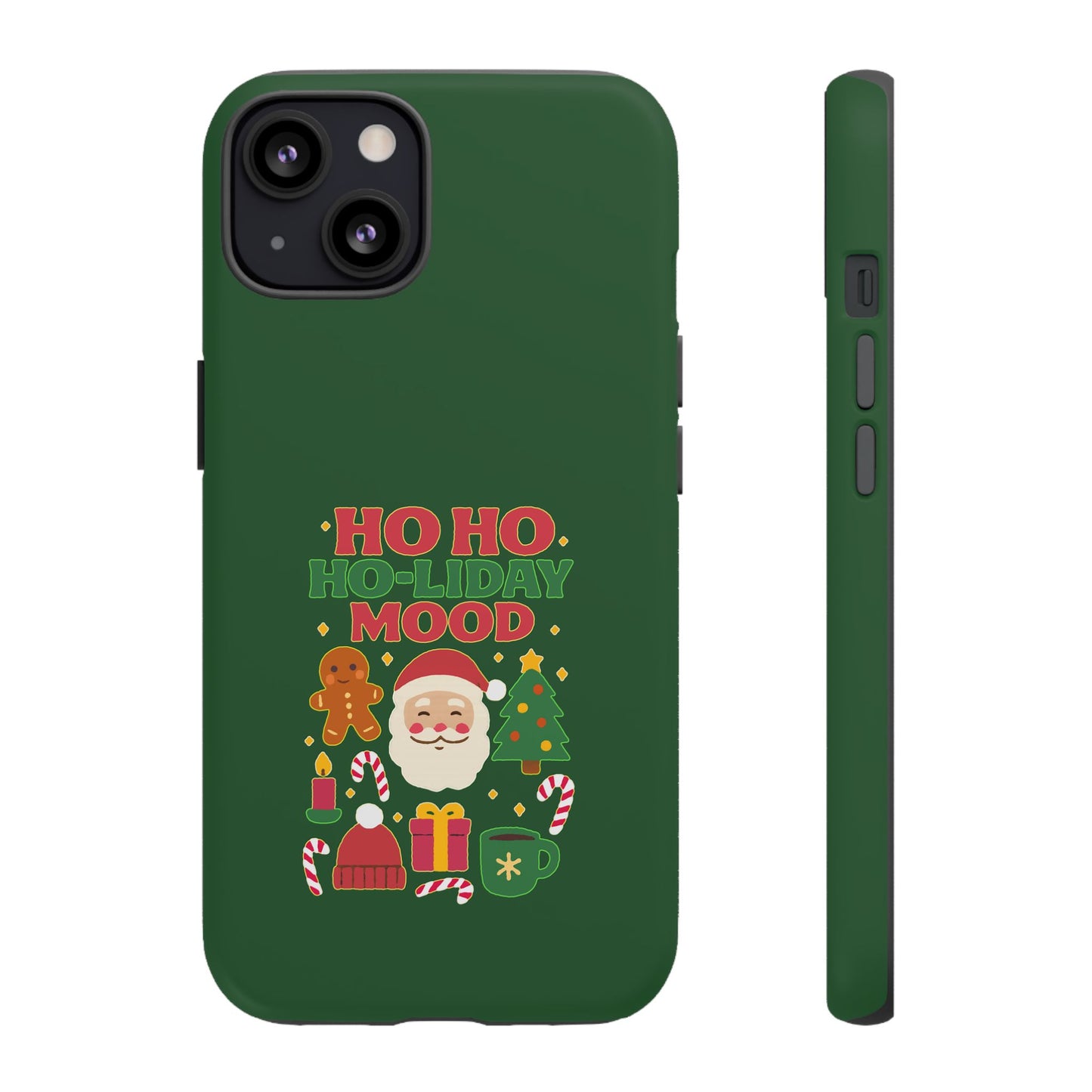 Christmas Phone Case, Ho Ho Ho-liday Mood, Festive Phone Cover, Santa Christmas Accessory, Holiday Gift, Winter Vibes