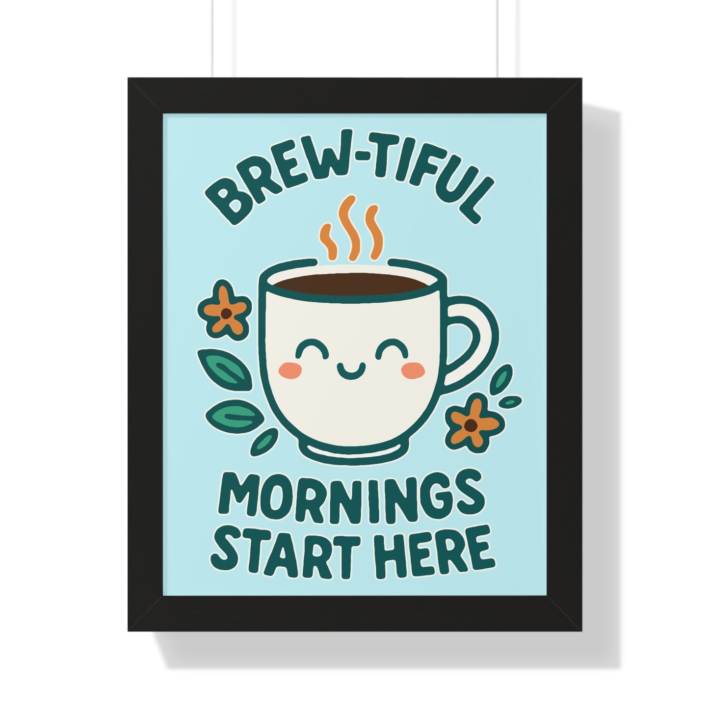 Cute Coffee Wall Art, Brew-tiful Mornings Poster, Kitchen Decor, Gift for Coffee Lovers, Floral Artwork, Home Office Print