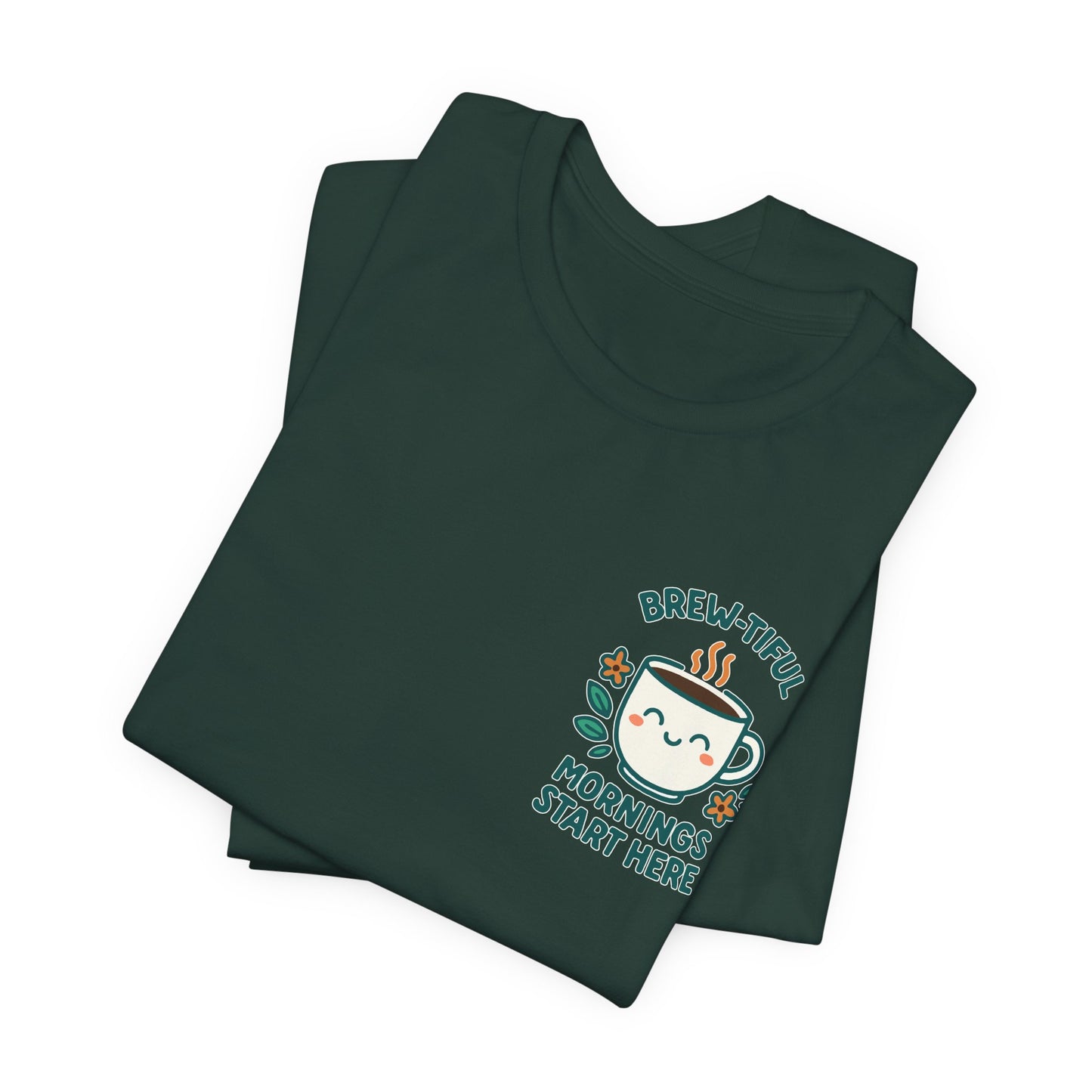 Cute Coffee Lover T-Shirt, Brew-tiful Mornings Start Here Tee, Perfect for Baristas, Gift for Coffee Enthusiasts, Cozy Everyday Wear