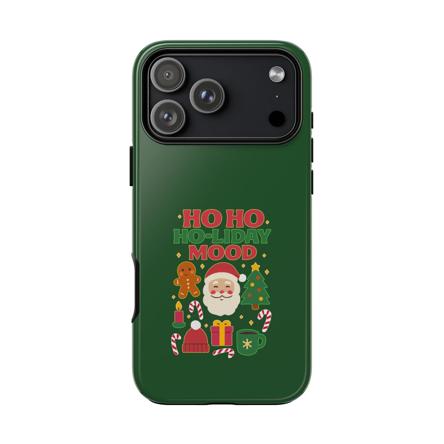 Christmas Phone Case, Ho Ho Ho-liday Mood, Festive Phone Cover, Santa Christmas Accessory, Holiday Gift, Winter Vibes