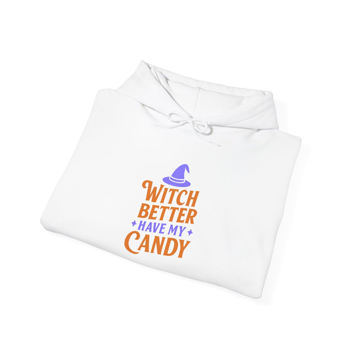 Witch Better Have My Candy Hoodie, Unisex Sweatshirt for Halloween, Cozy Gift, Spooky Season Apparel, Fall Fashion