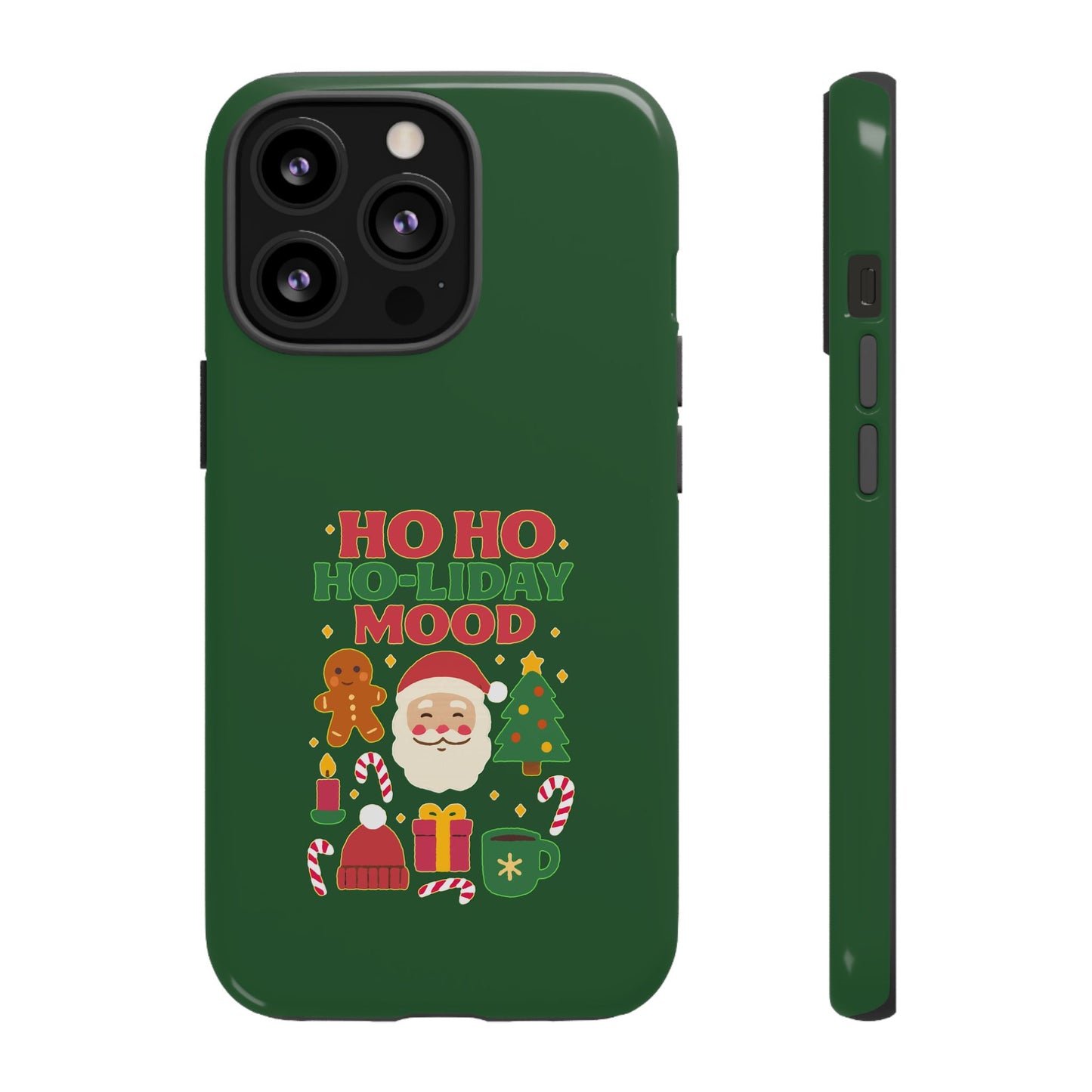 Christmas Phone Case, Ho Ho Ho-liday Mood, Festive Phone Cover, Santa Christmas Accessory, Holiday Gift, Winter Vibes