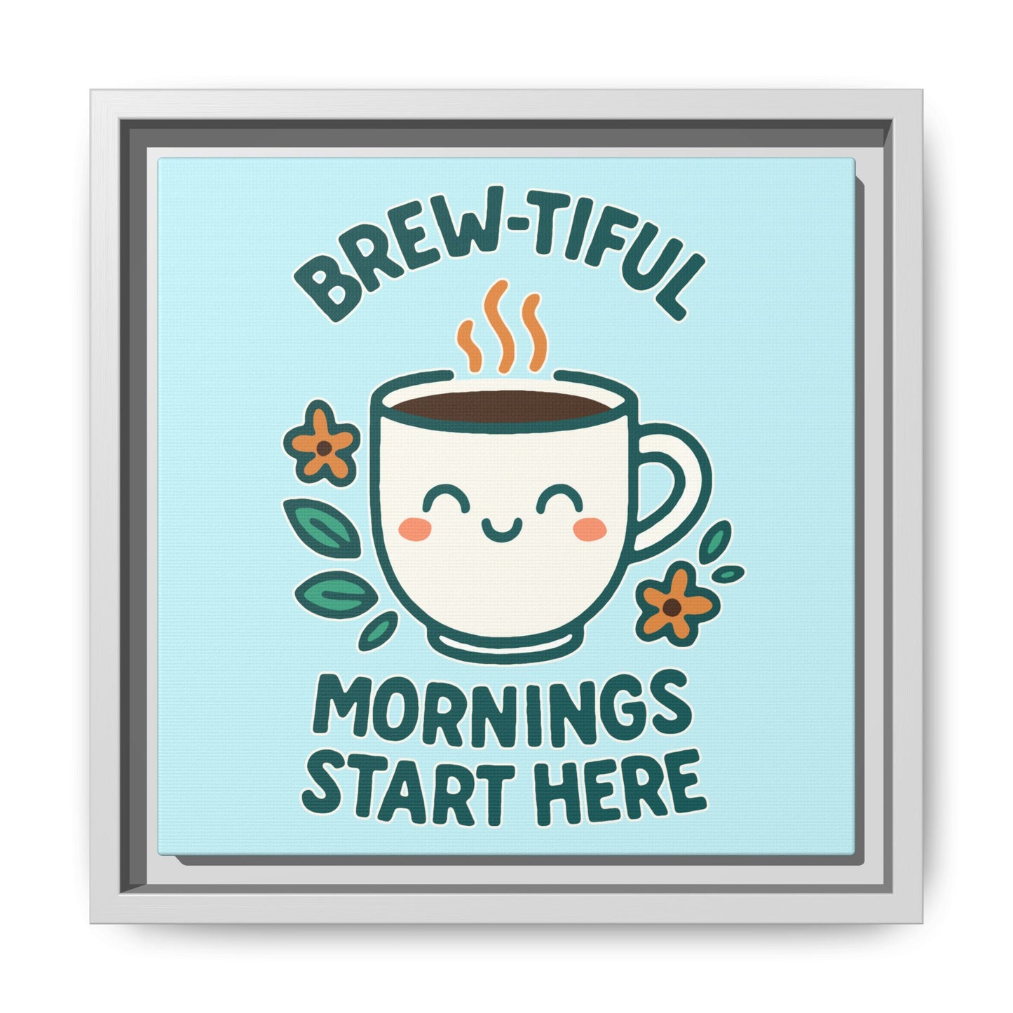 Framed Canvas Art, Brew-tiful Mornings Wall Decor, Coffee Lovers Gift, Kitchen Decoration, Cozy Home Art, Cute Framed Print