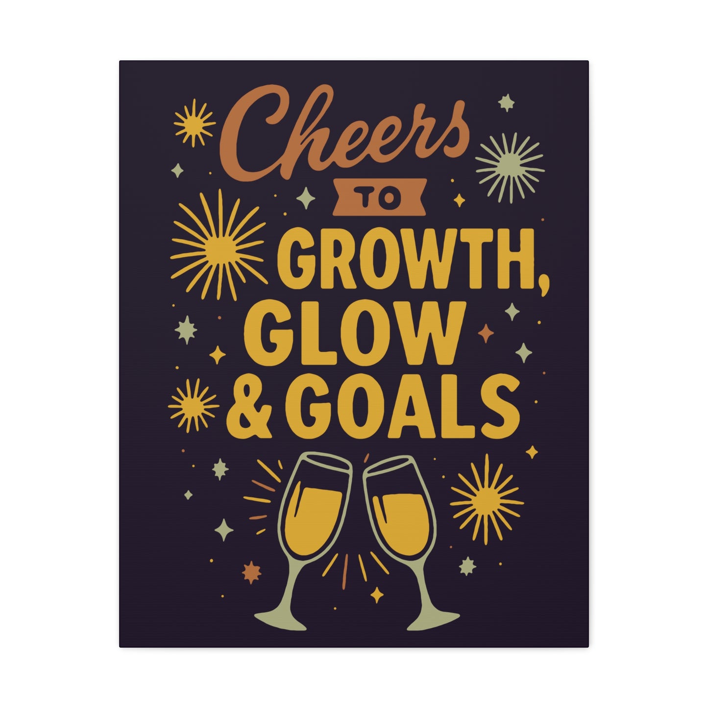 Cheers to Growth Canvas Wall Art, Motivational Decor, Inspirational Print for Home, Office, Gift for Graduates, New Year Vibes
