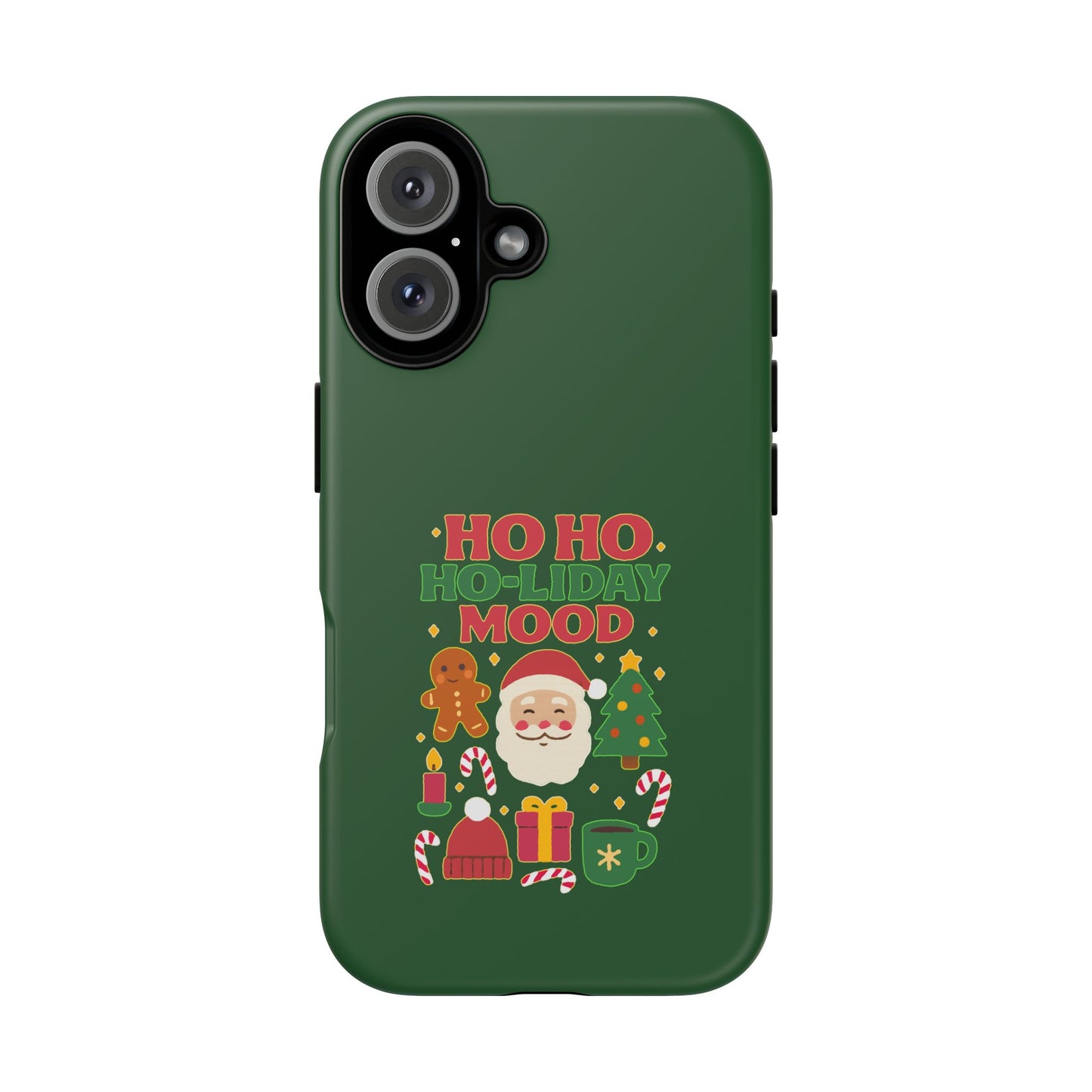 Christmas Phone Case, Ho Ho Ho-liday Mood, Festive Phone Cover, Santa Christmas Accessory, Holiday Gift, Winter Vibes