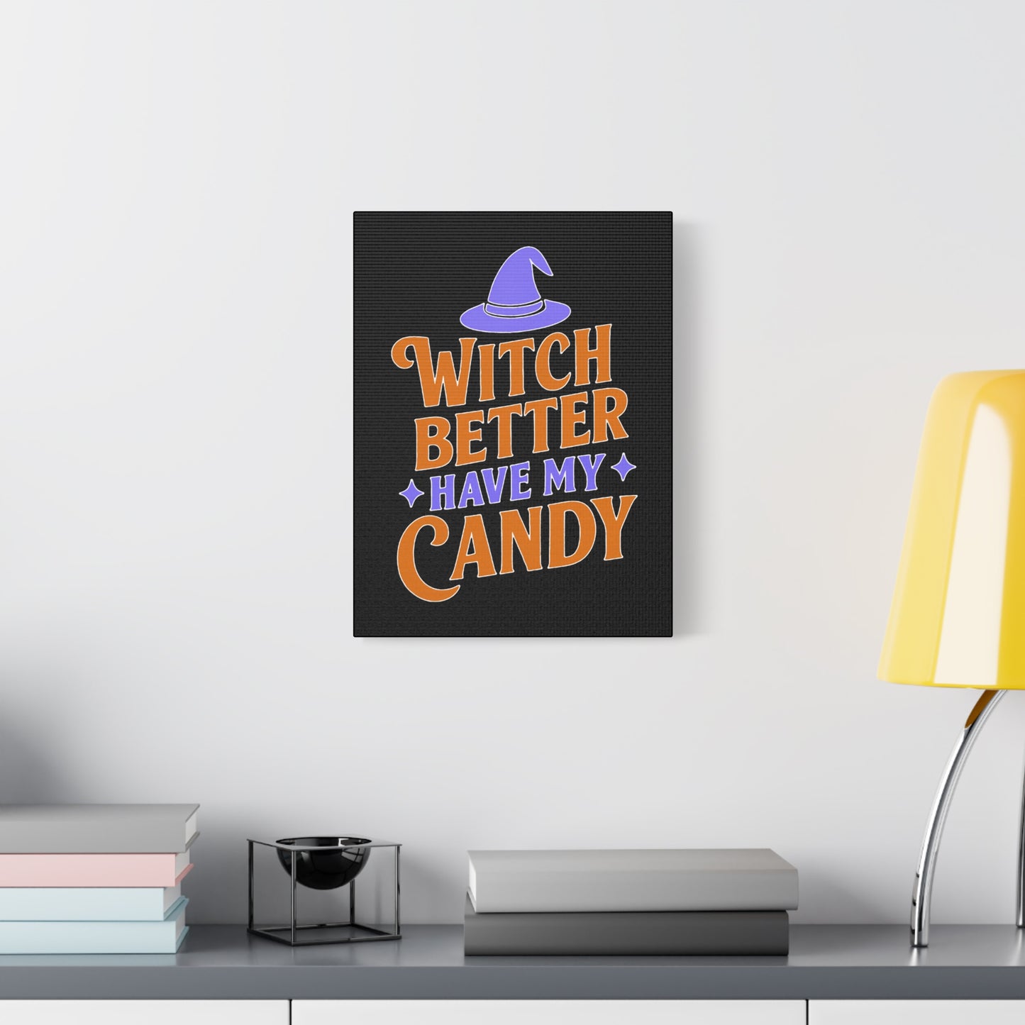 Halloween Canvas Wall Art, Witch Better Have My Candy Sign, Spooky Decor, Trick or Treat Wall Hanging, Fall Home Decor, October Celebration
