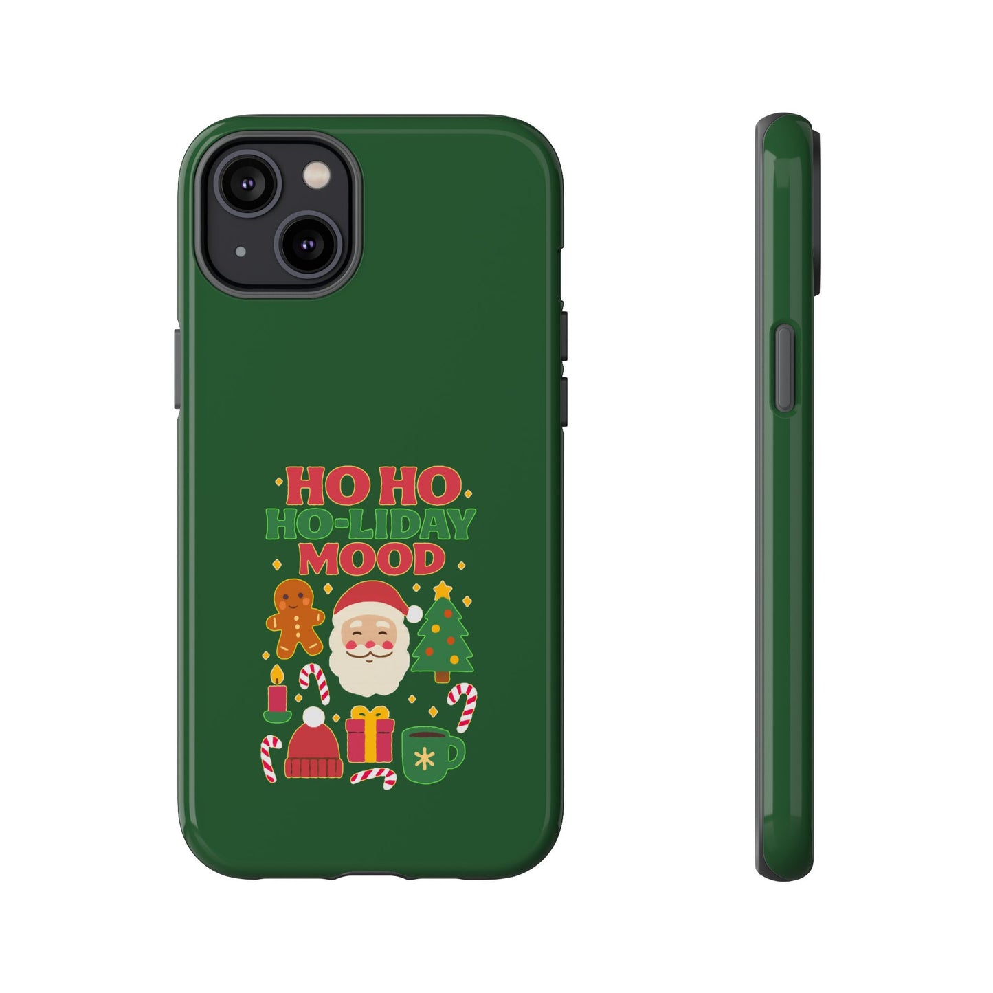 Christmas Phone Case, Ho Ho Ho-liday Mood, Festive Phone Cover, Santa Christmas Accessory, Holiday Gift, Winter Vibes