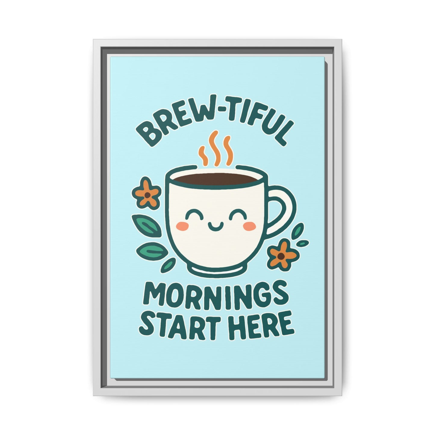 Framed Canvas Art, Brew-tiful Mornings Wall Decor, Coffee Lovers Gift, Kitchen Decoration, Cozy Home Art, Cute Framed Print