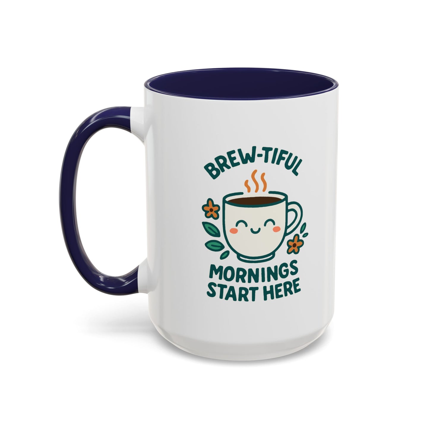 Brew-tiful Mornings Coffee Mug, Cute Coffee Cup for Morning Rituals, Perfect Gift for Coffee Lovers, Birthdays, Home Decor