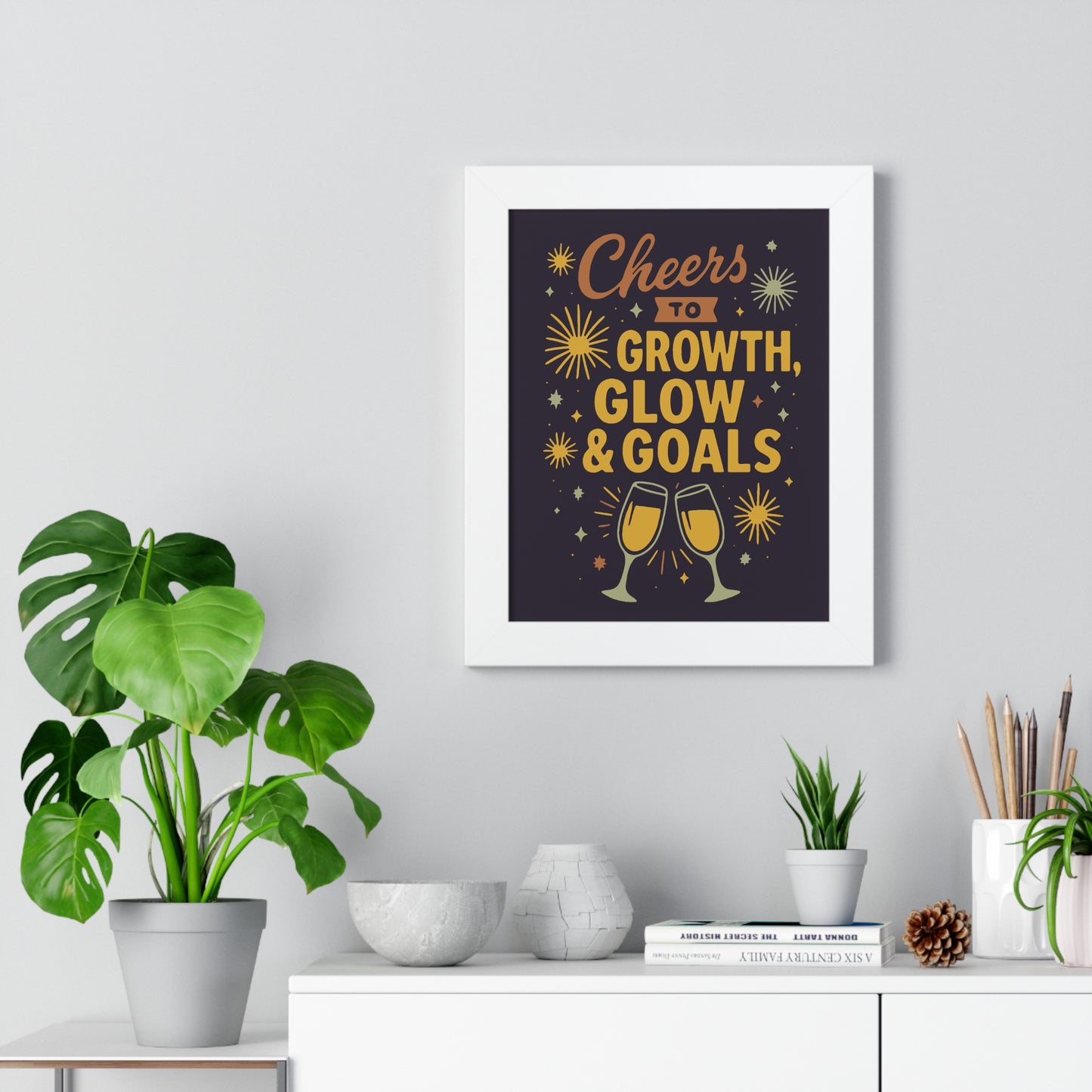 Cheers to Growth Framed Vertical Poster, Inspirational Wall Art, Celebration Decor, Motivational Print, Gift for New Beginnings