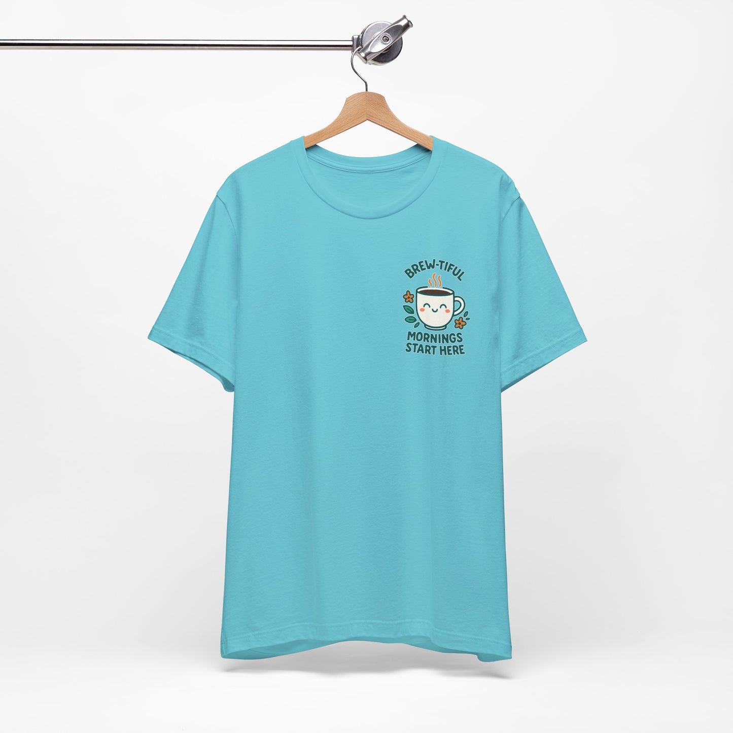 Cute Coffee Lover T-Shirt, Brew-tiful Mornings Start Here Tee, Perfect for Baristas, Gift for Coffee Enthusiasts, Cozy Everyday Wear