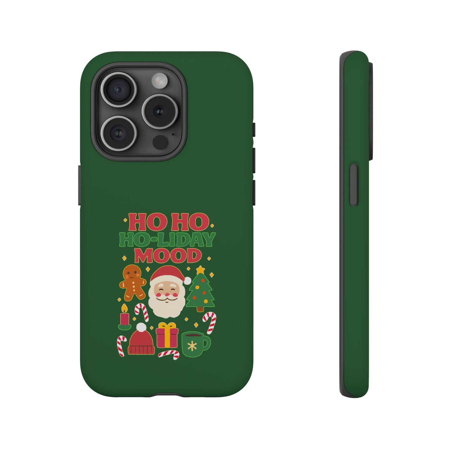 Christmas Phone Case, Ho Ho Ho-liday Mood, Festive Phone Cover, Santa Christmas Accessory, Holiday Gift, Winter Vibes