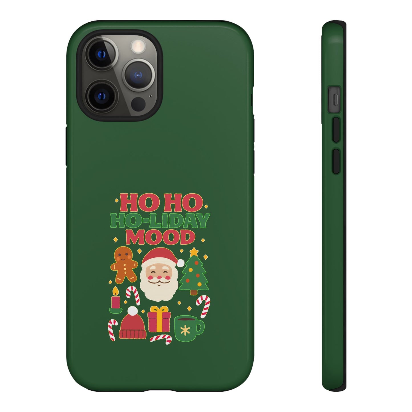 Christmas Phone Case, Ho Ho Ho-liday Mood, Festive Phone Cover, Santa Christmas Accessory, Holiday Gift, Winter Vibes
