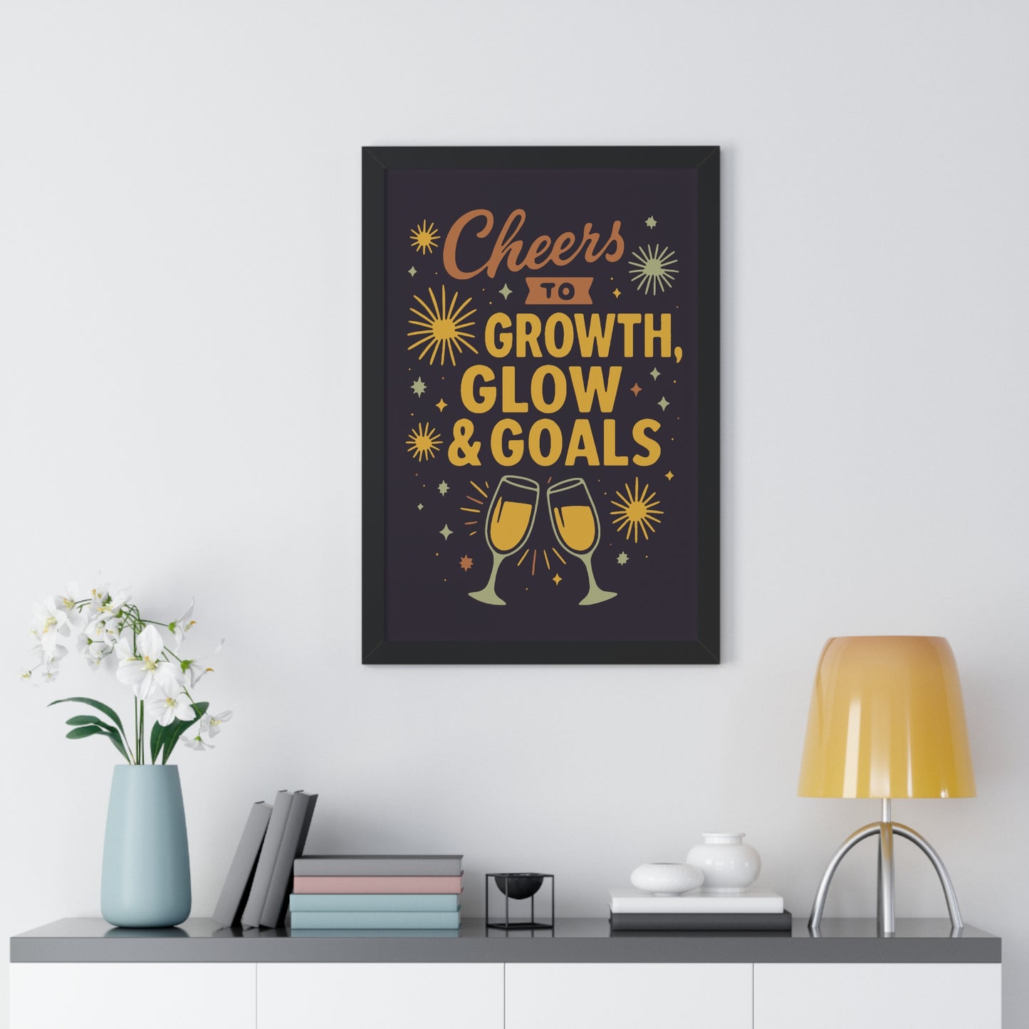 Cheers to Growth Framed Vertical Poster, Inspirational Wall Art, Celebration Decor, Motivational Print, Gift for New Beginnings