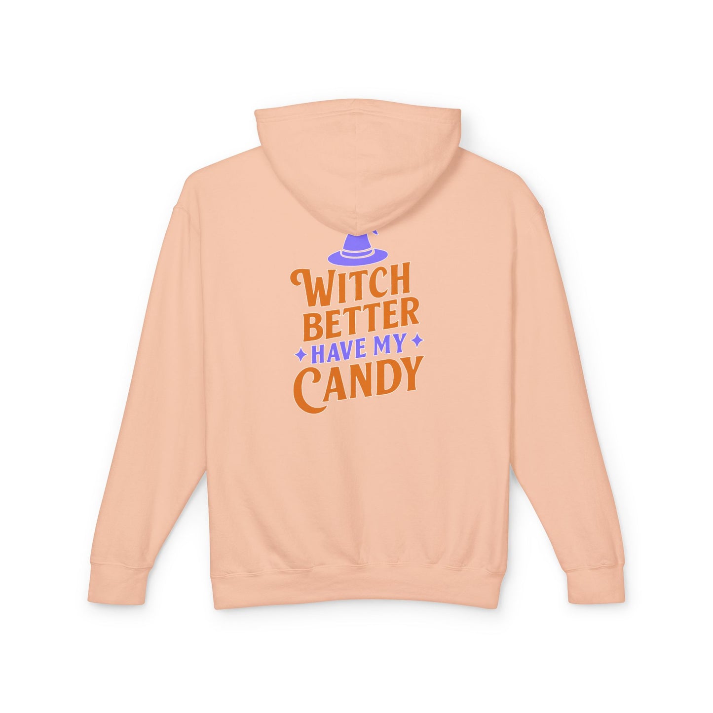 Witch Better Have My Candy Sweatshirt, Unisex Lightweight Hoodie for Halloween, Cozy Celebrations, Fall Fashion, Gift Idea