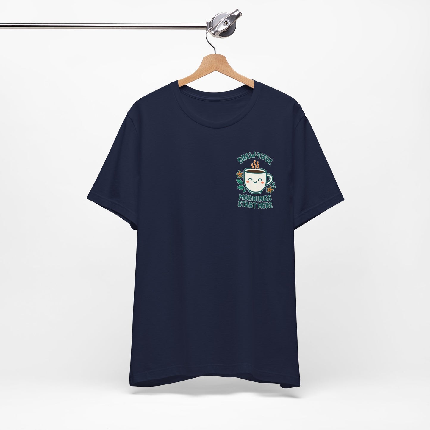 Cute Coffee Lover T-Shirt, Brew-tiful Mornings Start Here Tee, Perfect for Baristas, Gift for Coffee Enthusiasts, Cozy Everyday Wear