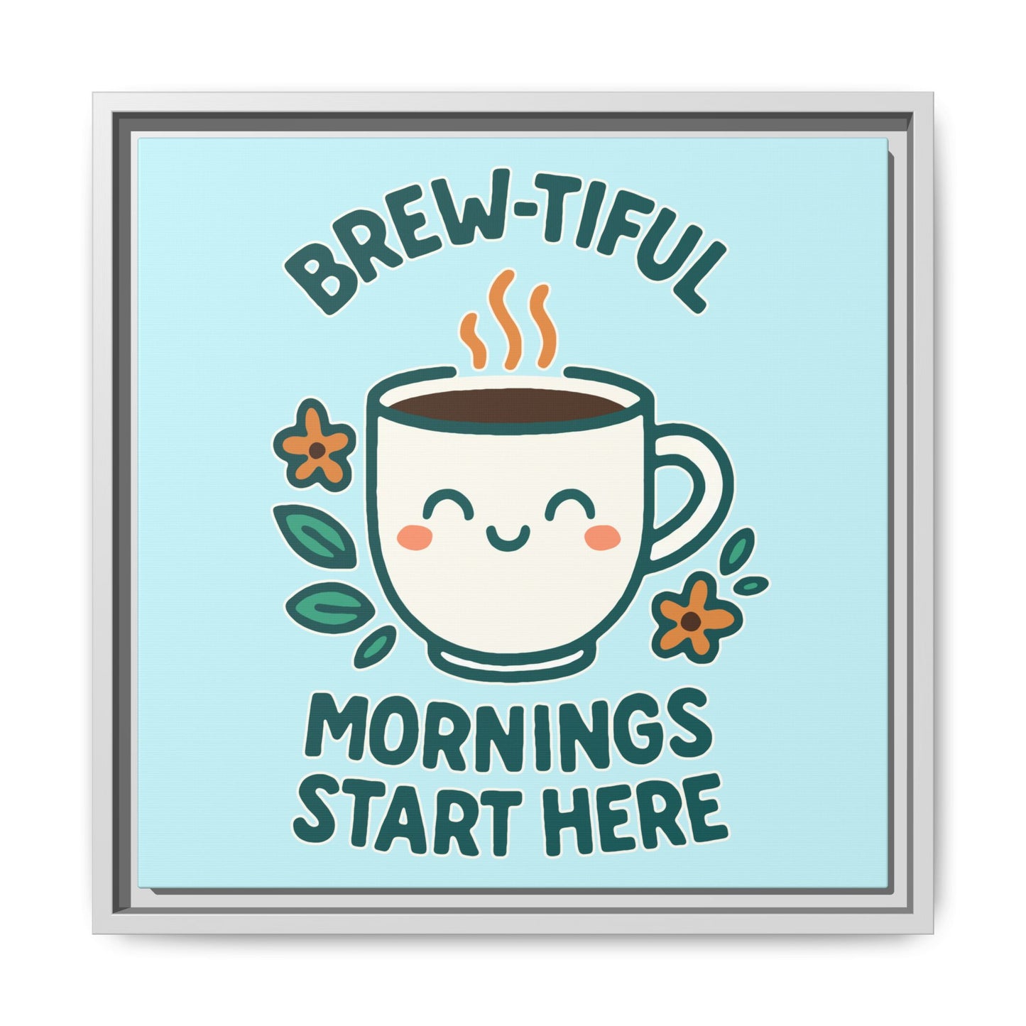 Framed Canvas Art, Brew-tiful Mornings Wall Decor, Coffee Lovers Gift, Kitchen Decoration, Cozy Home Art, Cute Framed Print