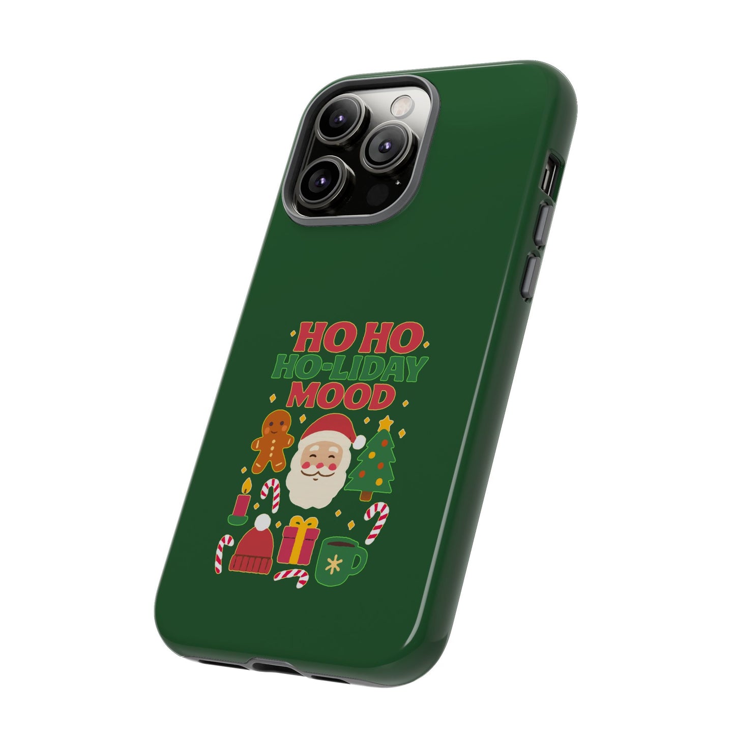 Christmas Phone Case, Ho Ho Ho-liday Mood, Festive Phone Cover, Santa Christmas Accessory, Holiday Gift, Winter Vibes