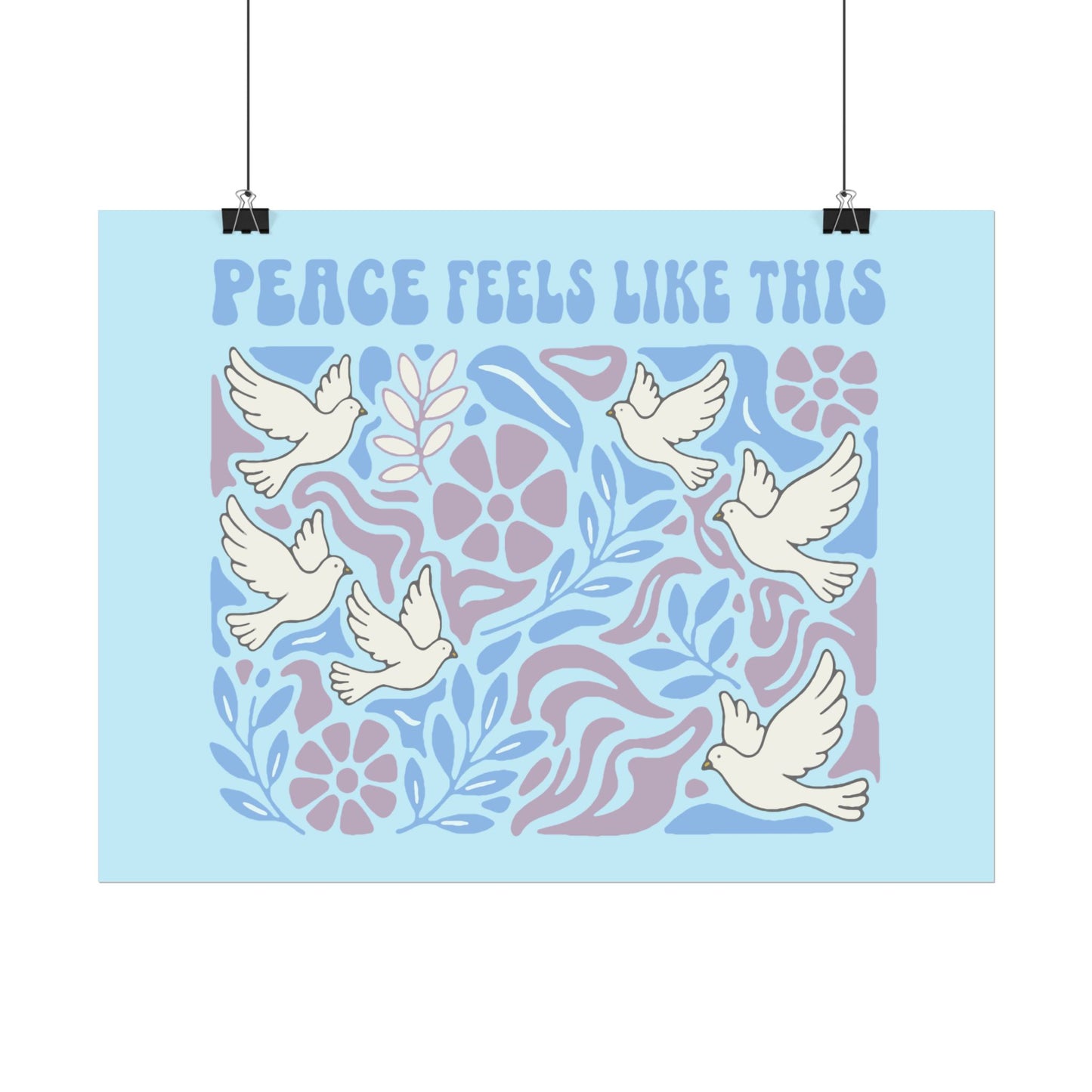 Peace Feels Like This - Poster